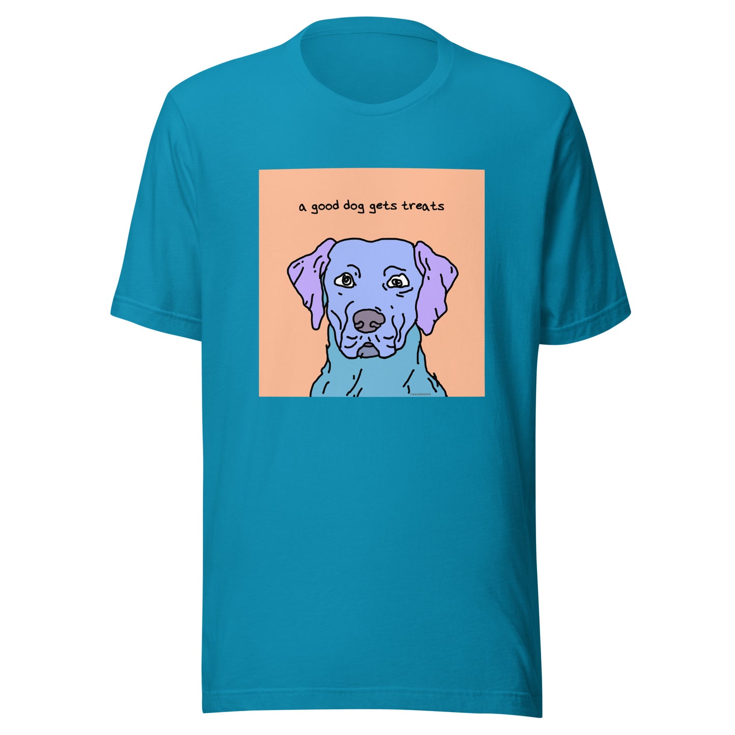 A Good Dog Gets Treats - Unisex t-shirt