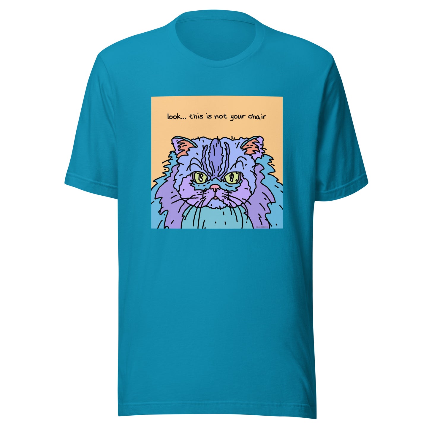 Look… This is not Your Chair - Unisex t-shirt