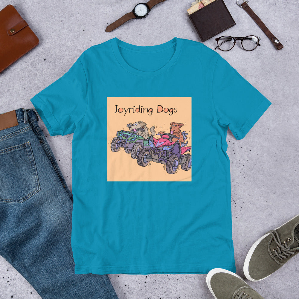 Joyriding Dogs - Two ATVs - Unisex t-shirt