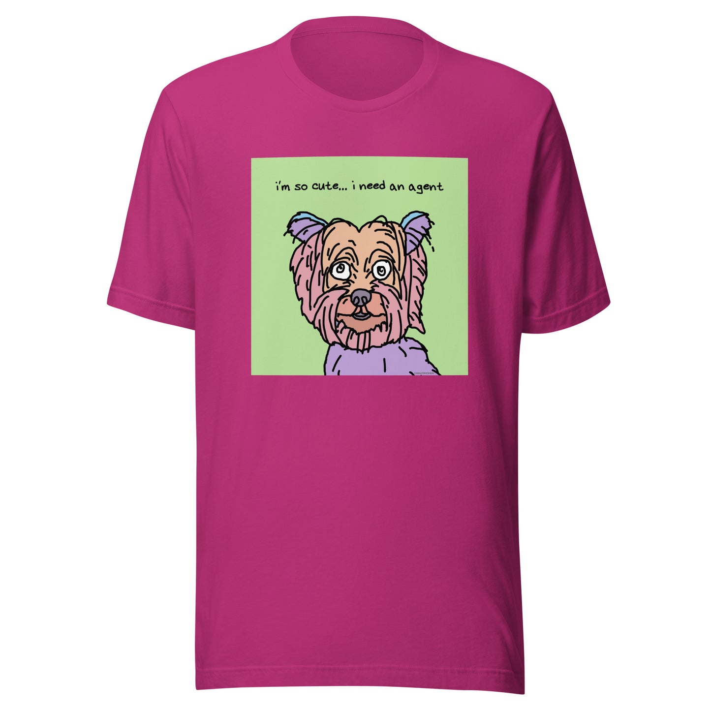 I’m So Cute… I Need an Agent - Unisex t-shirt