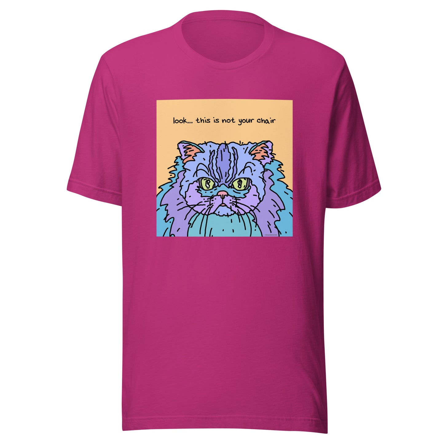 Look… This is not Your Chair - Unisex t-shirt