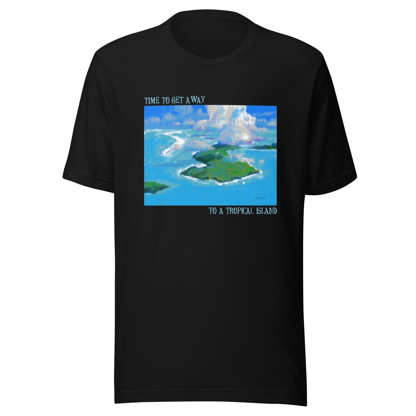Time to Get Away - Island - Light Font - Unisex t-shirt