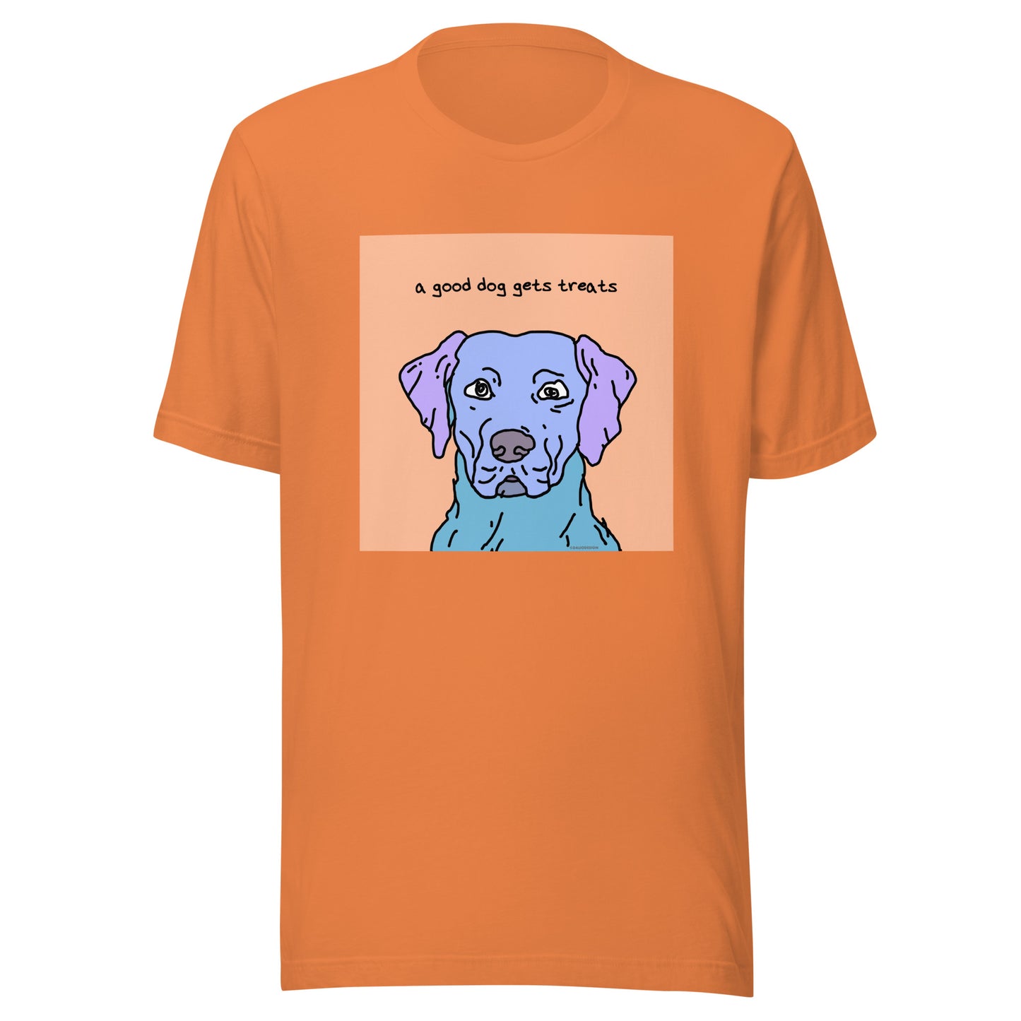 A Good Dog Gets Treats - Unisex t-shirt