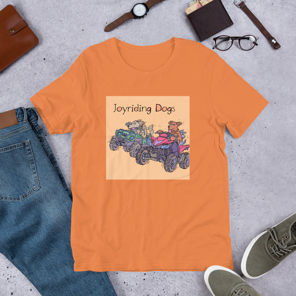 Joyriding Dogs - Two ATVs - Unisex t-shirt