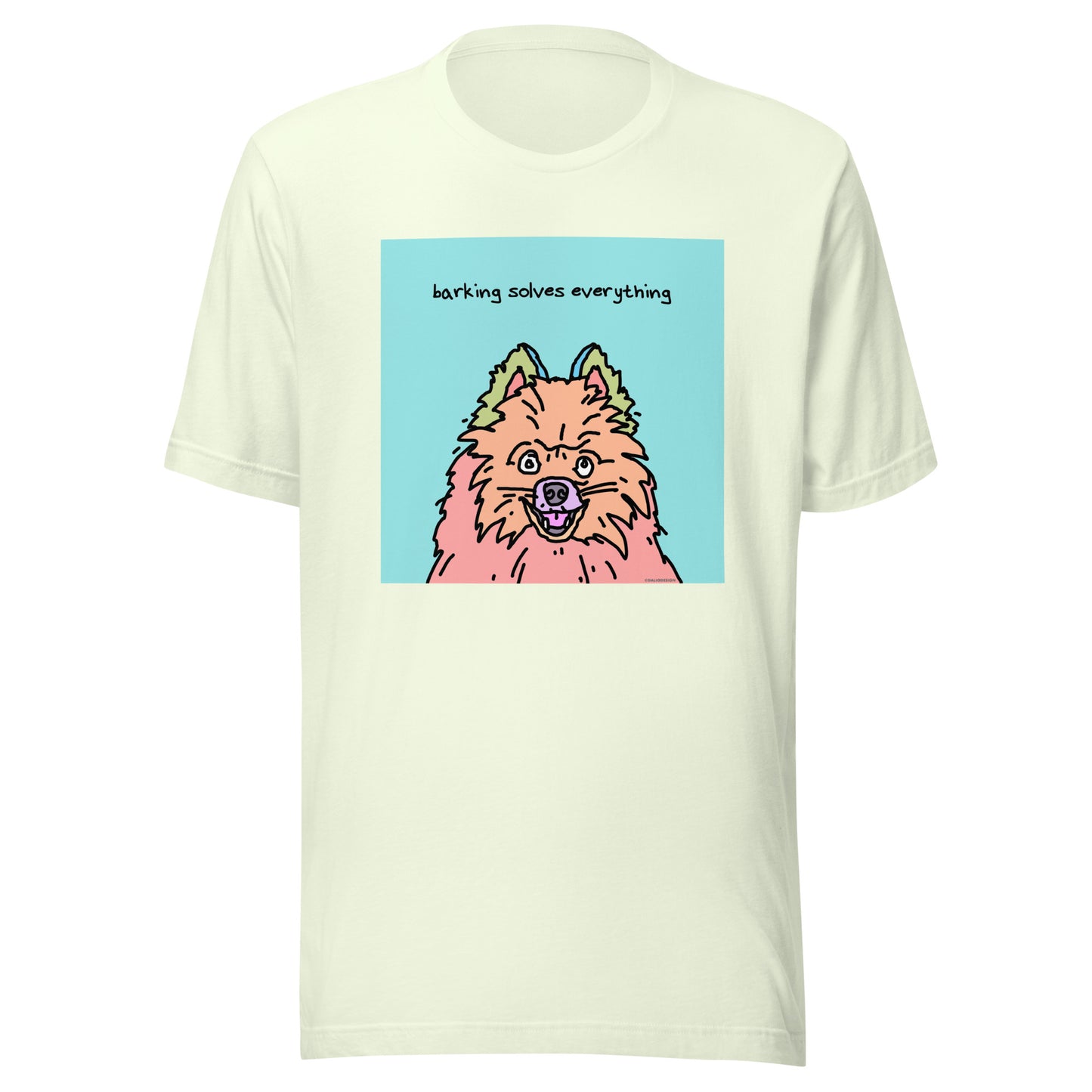 Barking Solves Everything - Unisex t-shirt