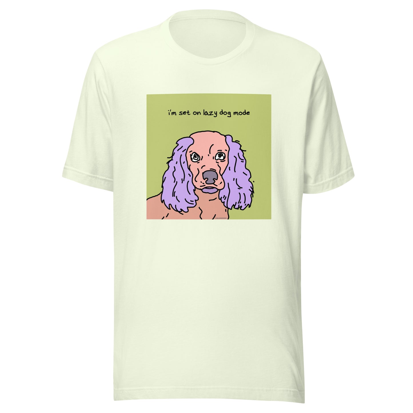 I’m Set on Lazy Dog Mode - Unisex t-shirt