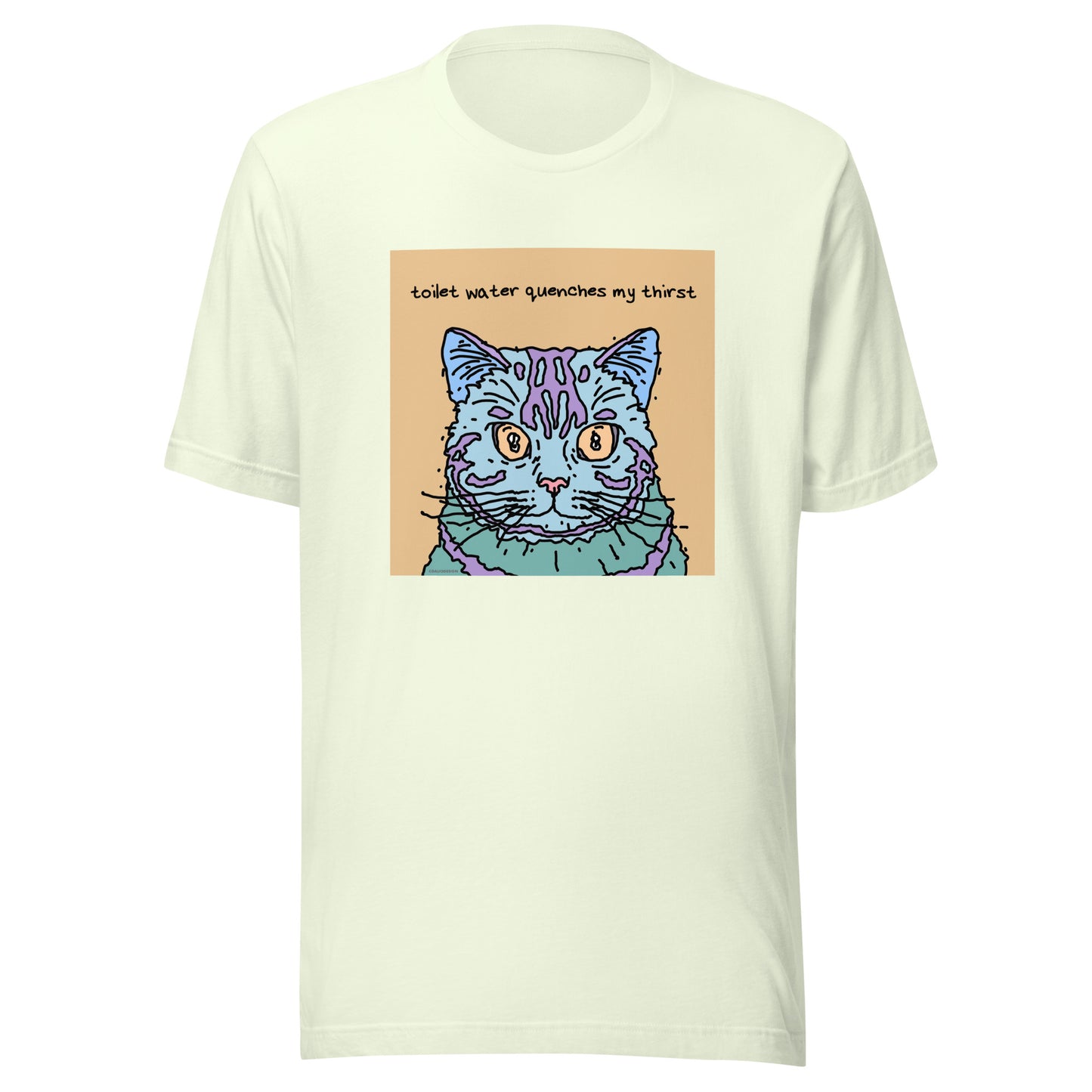 Toilet Water Quenches My Thirst - Unisex t-shirt