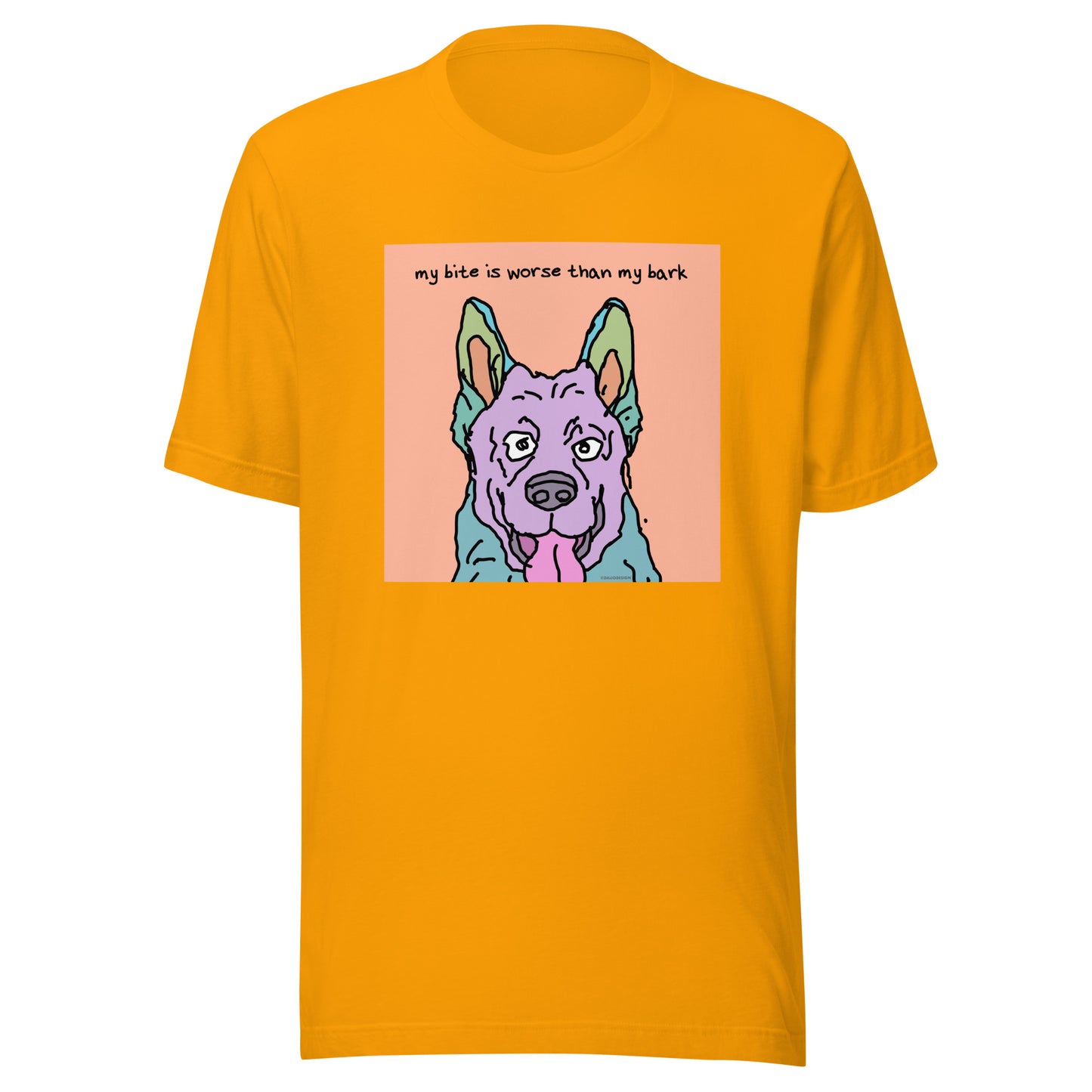My Bite is Worse Than My Bark - Unisex t-shirt