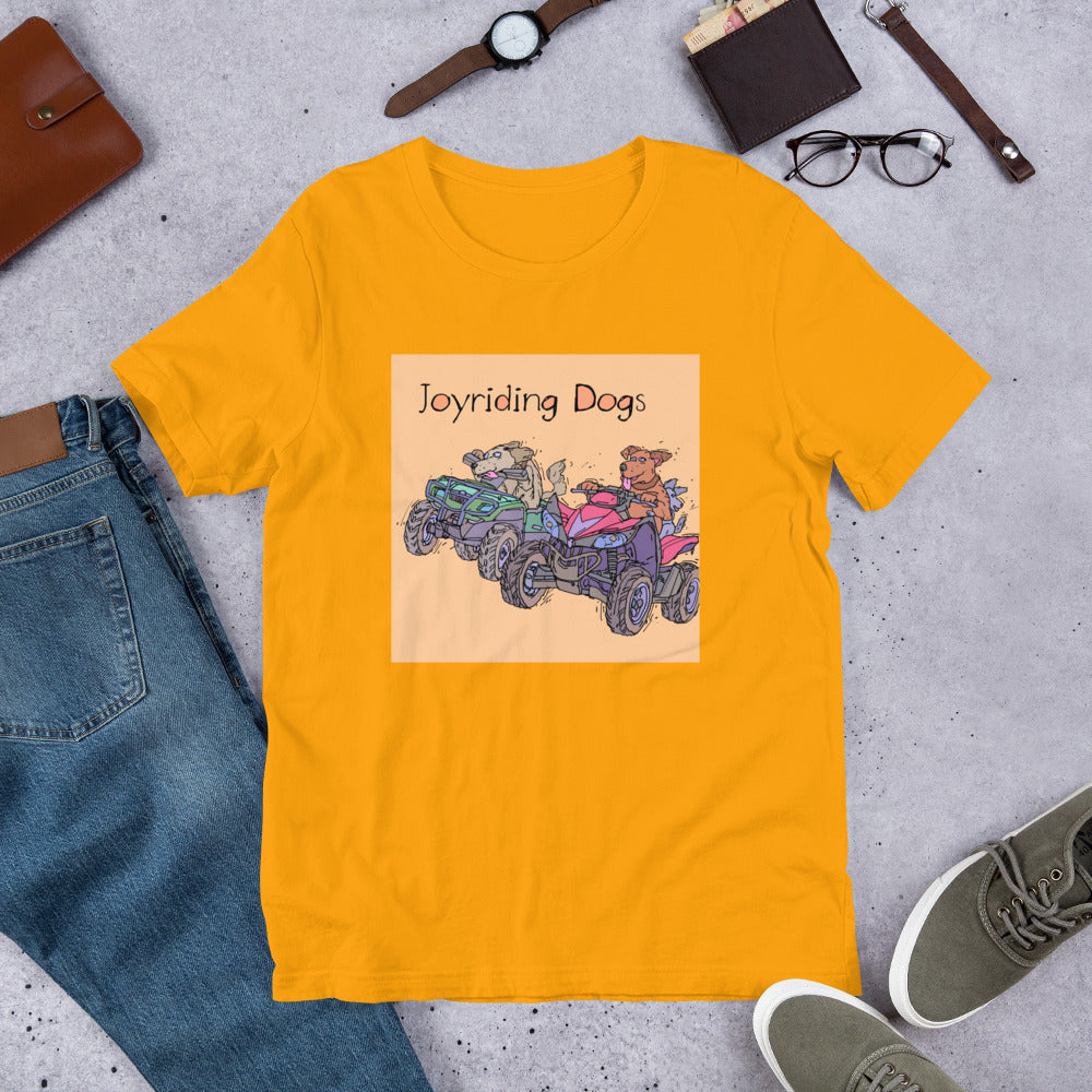 Joyriding Dogs - Two ATVs - Unisex t-shirt