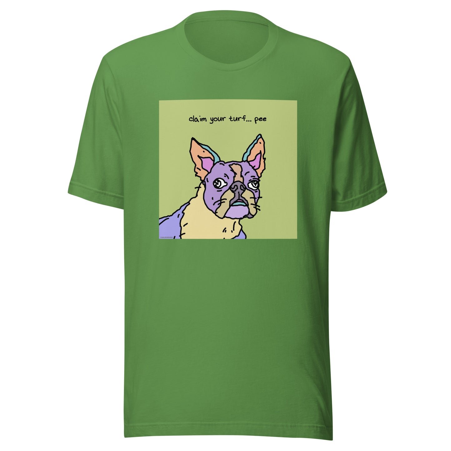 Claim Your Turf… Pee - Unisex t-shirt