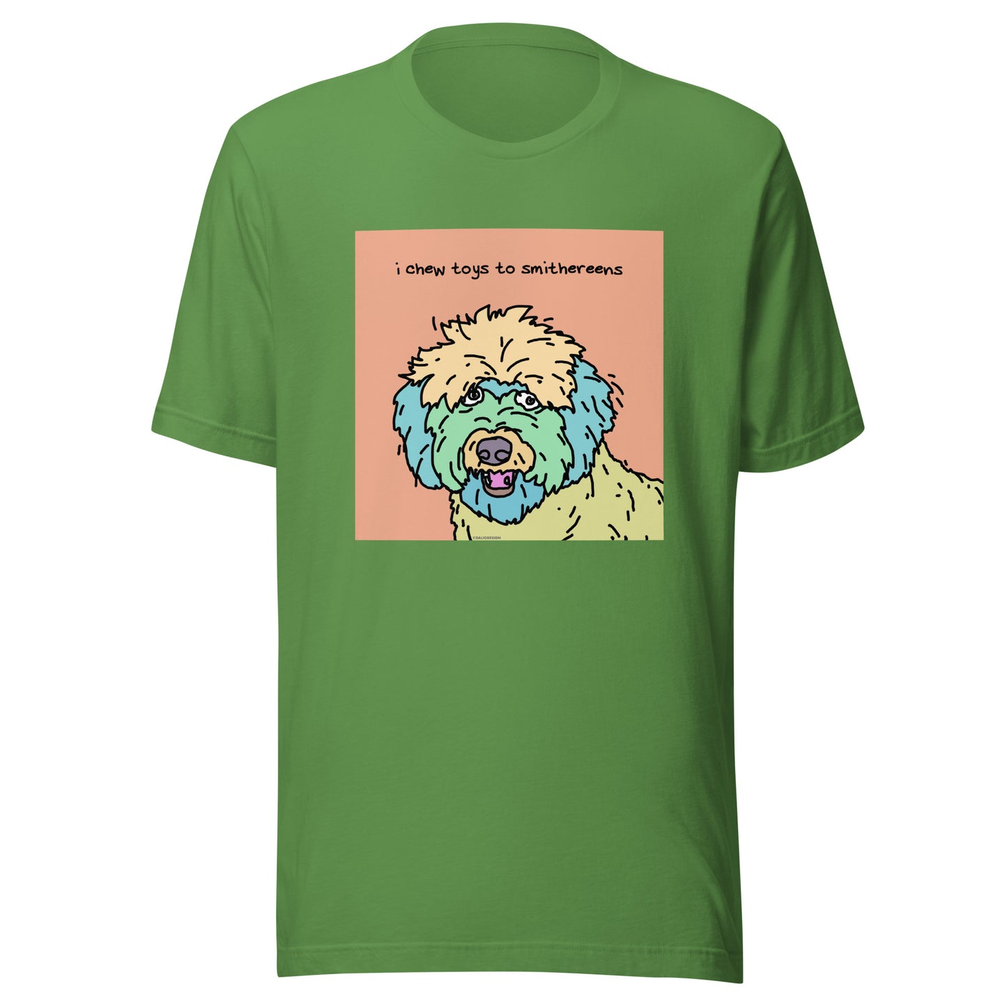 I Chew Toys to Smithereens - Unisex t-shirt