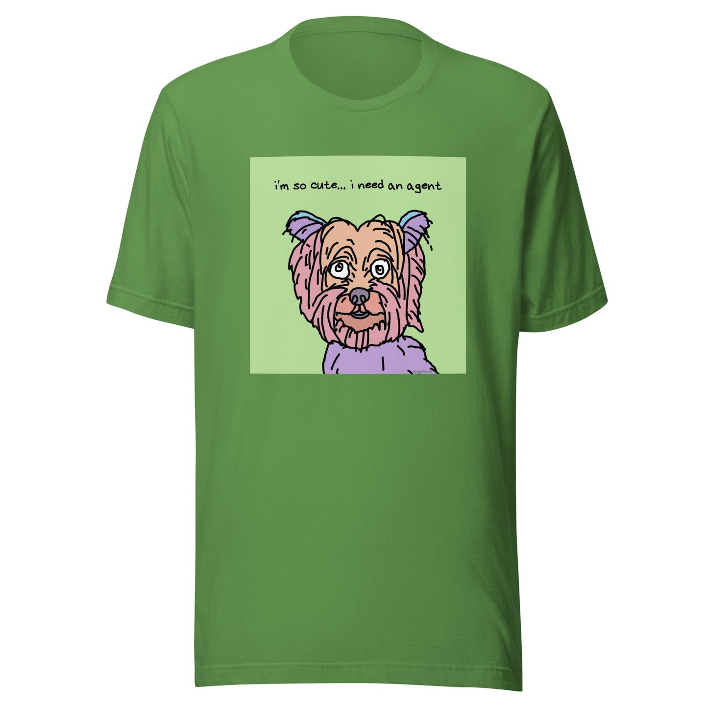 I’m So Cute… I Need an Agent - Unisex t-shirt