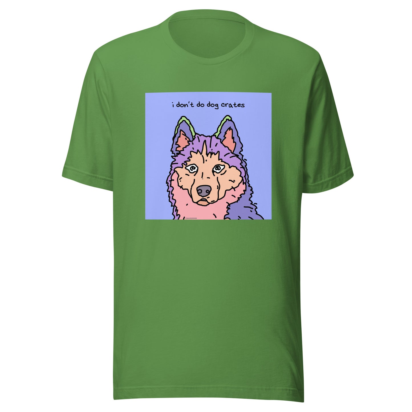I Don’t Do Dog Crates - Unisex t-shirt