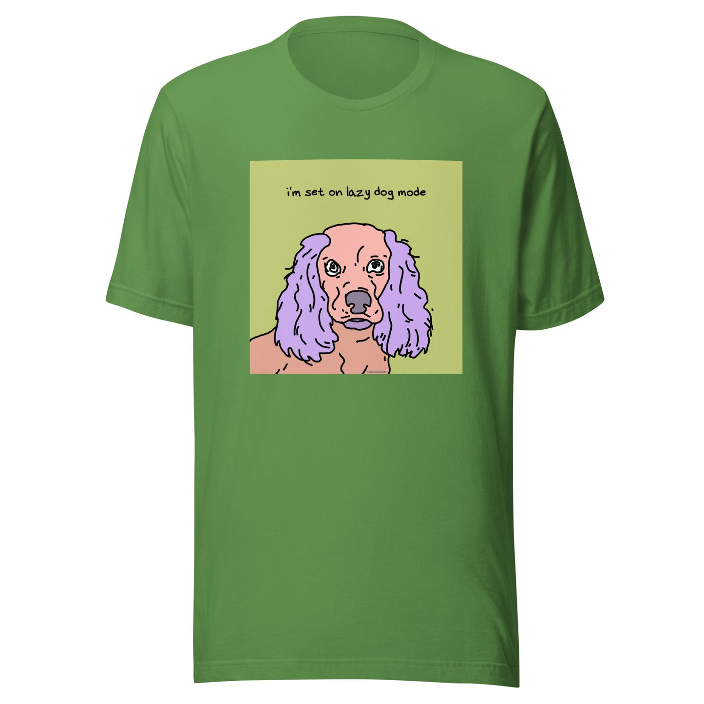 I’m Set on Lazy Dog Mode - Unisex t-shirt