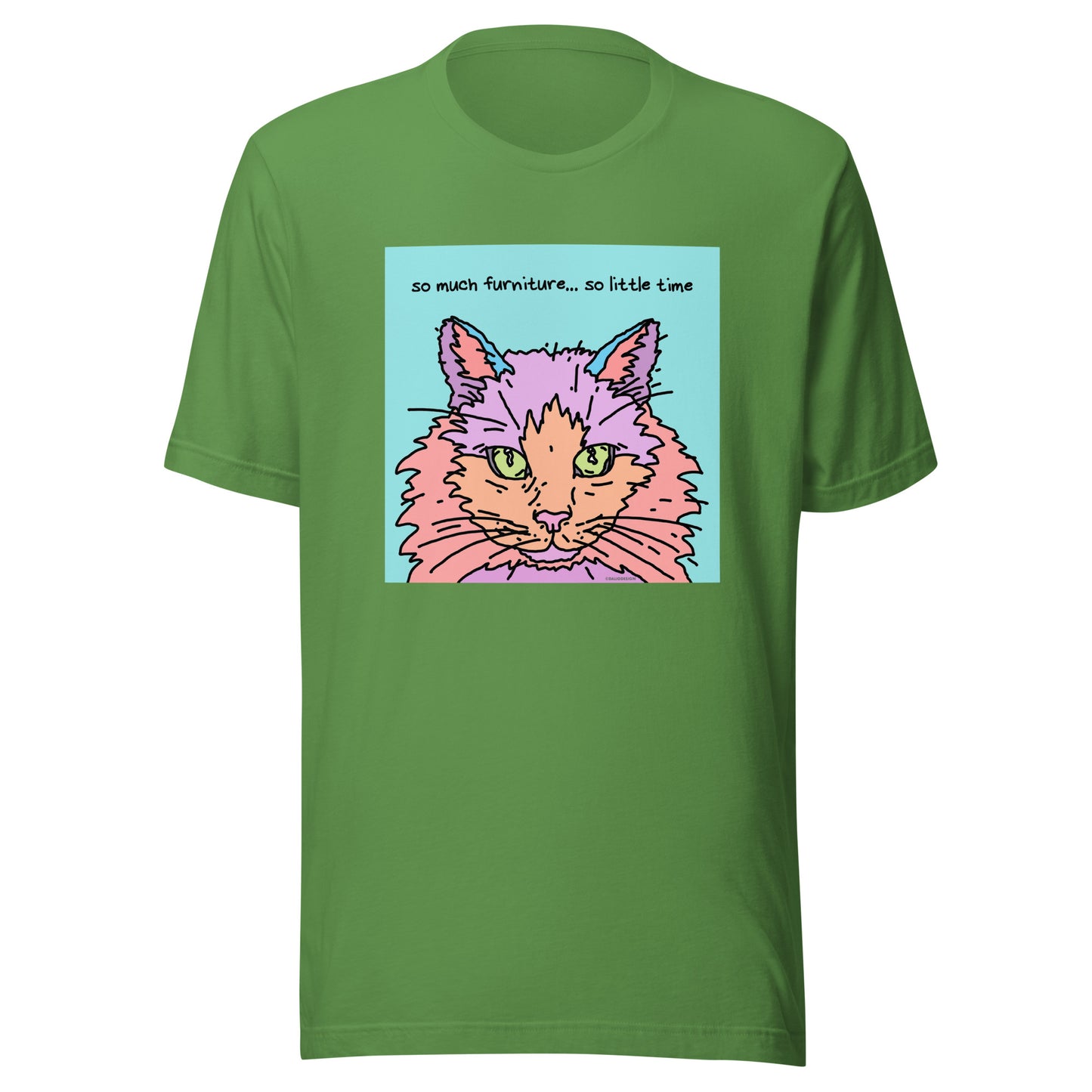 So Much Furniture… So Little Time - Unisex t-shirt