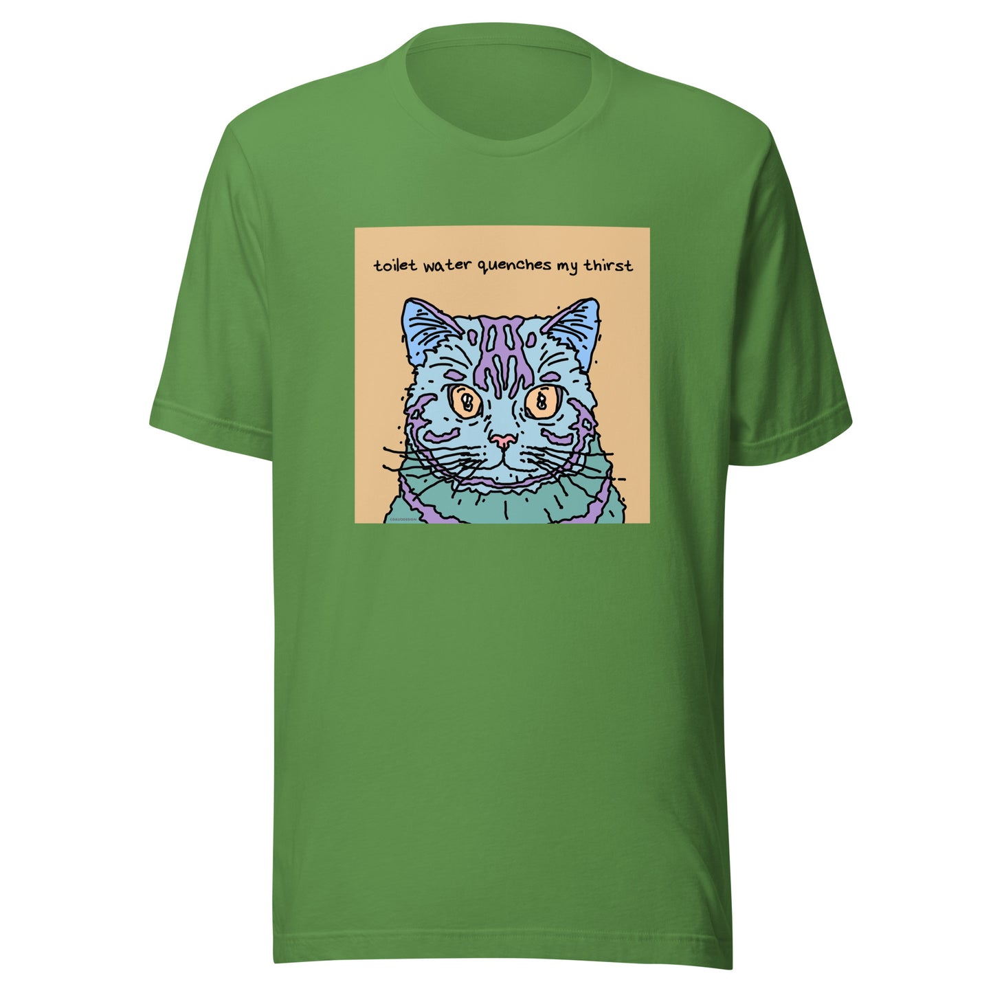 Toilet Water Quenches My Thirst - Unisex t-shirt
