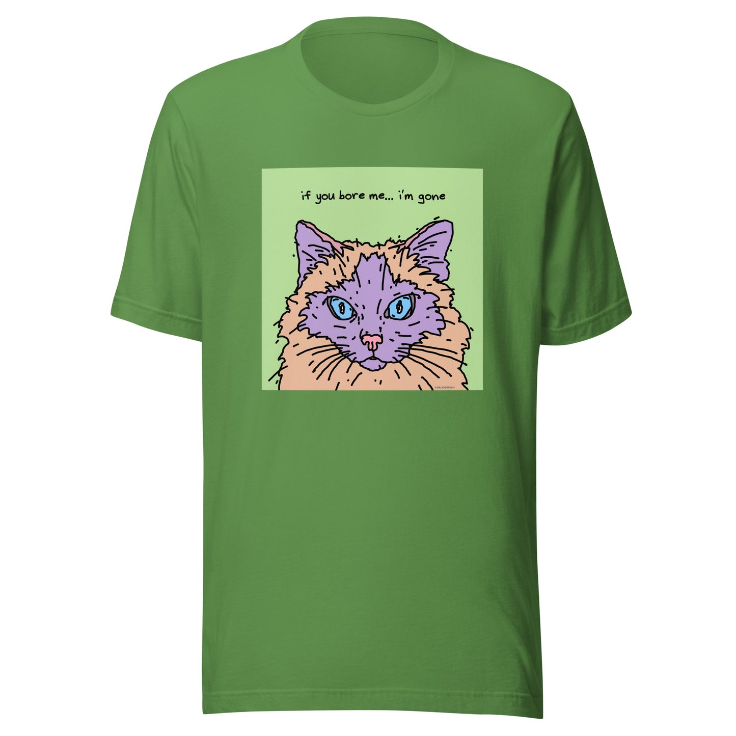 If You Bore Me… I’m Gone - Unisex t-shirt