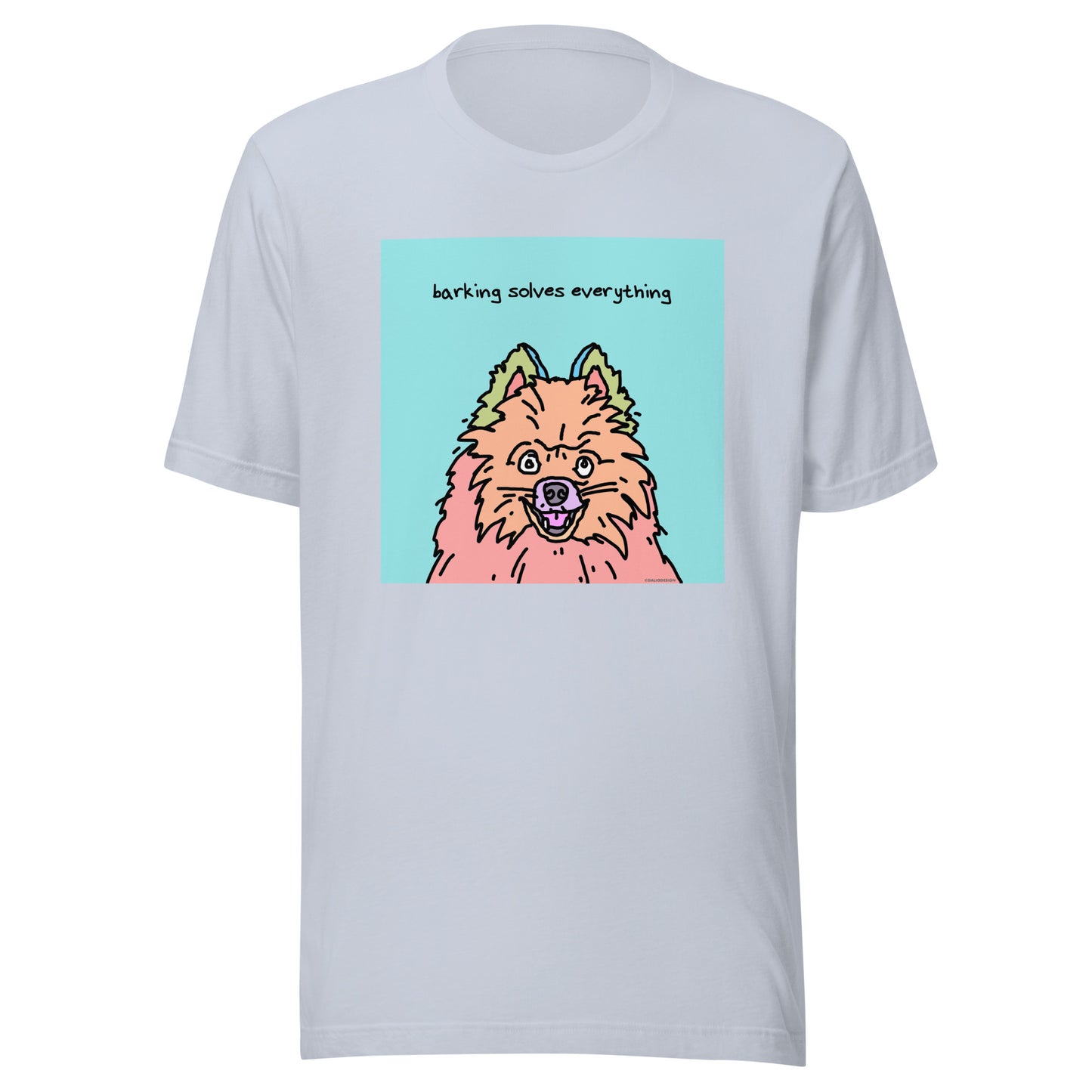 Barking Solves Everything - Unisex t-shirt