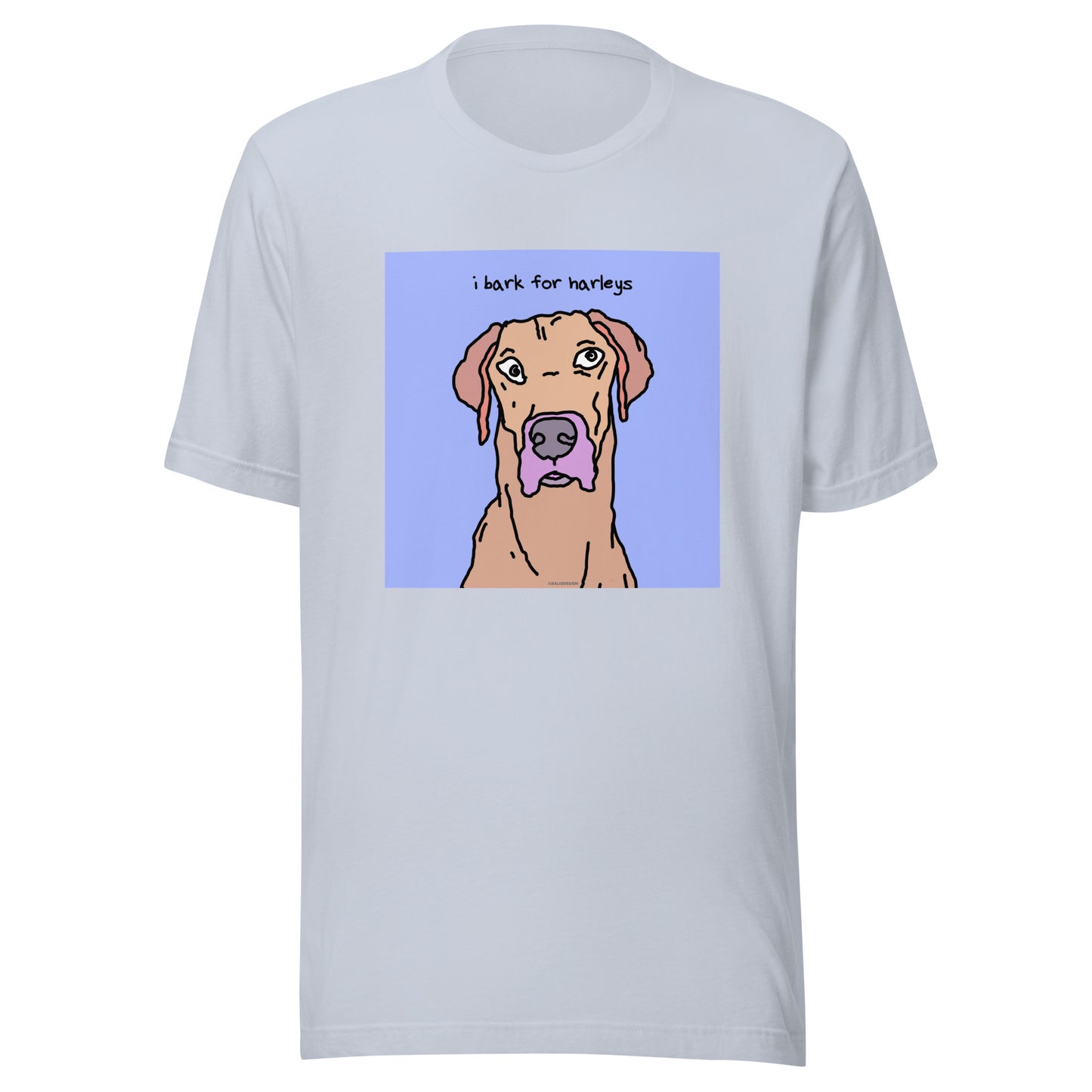 I Bark for Harleys - Unisex t-shirt