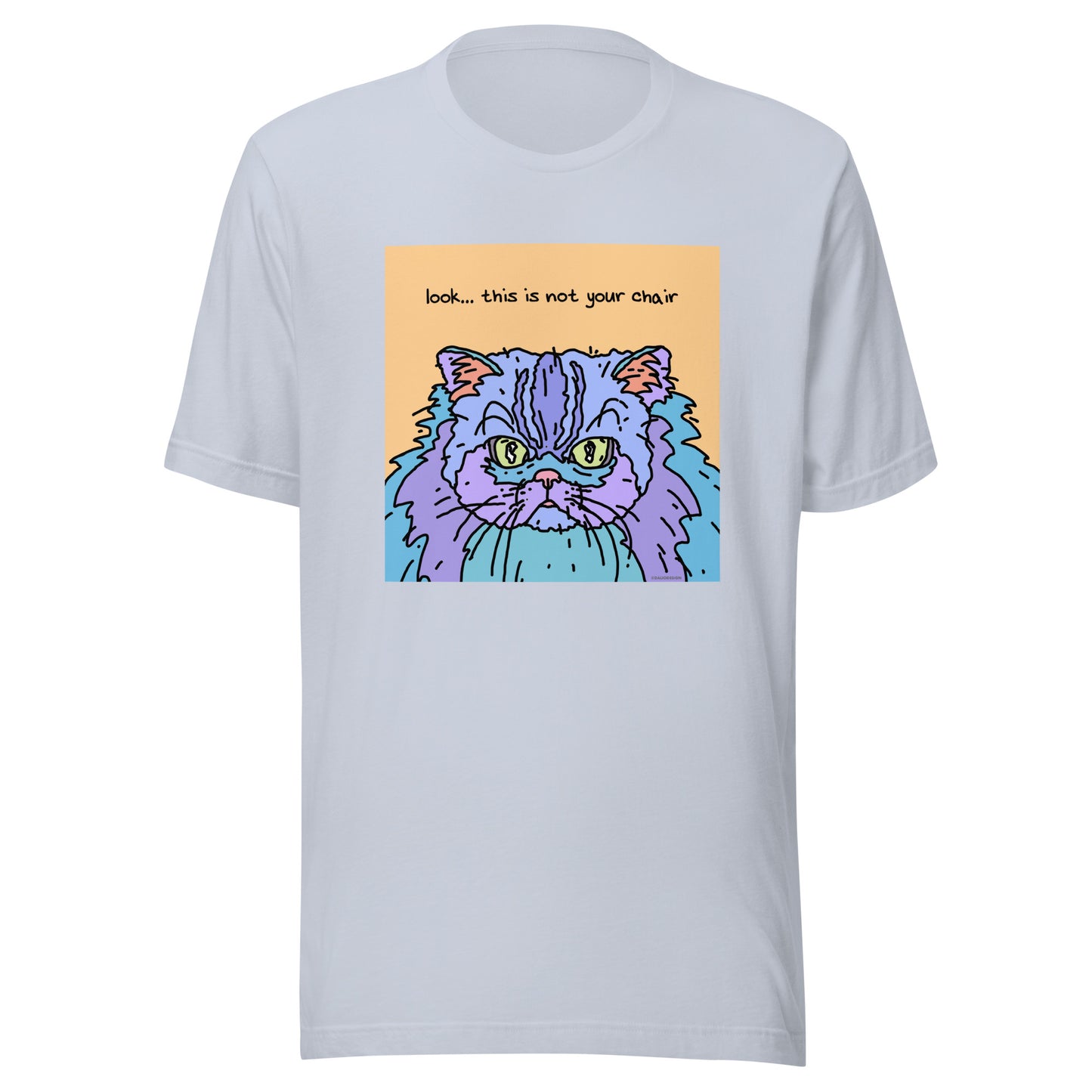 Look… This is not Your Chair - Unisex t-shirt