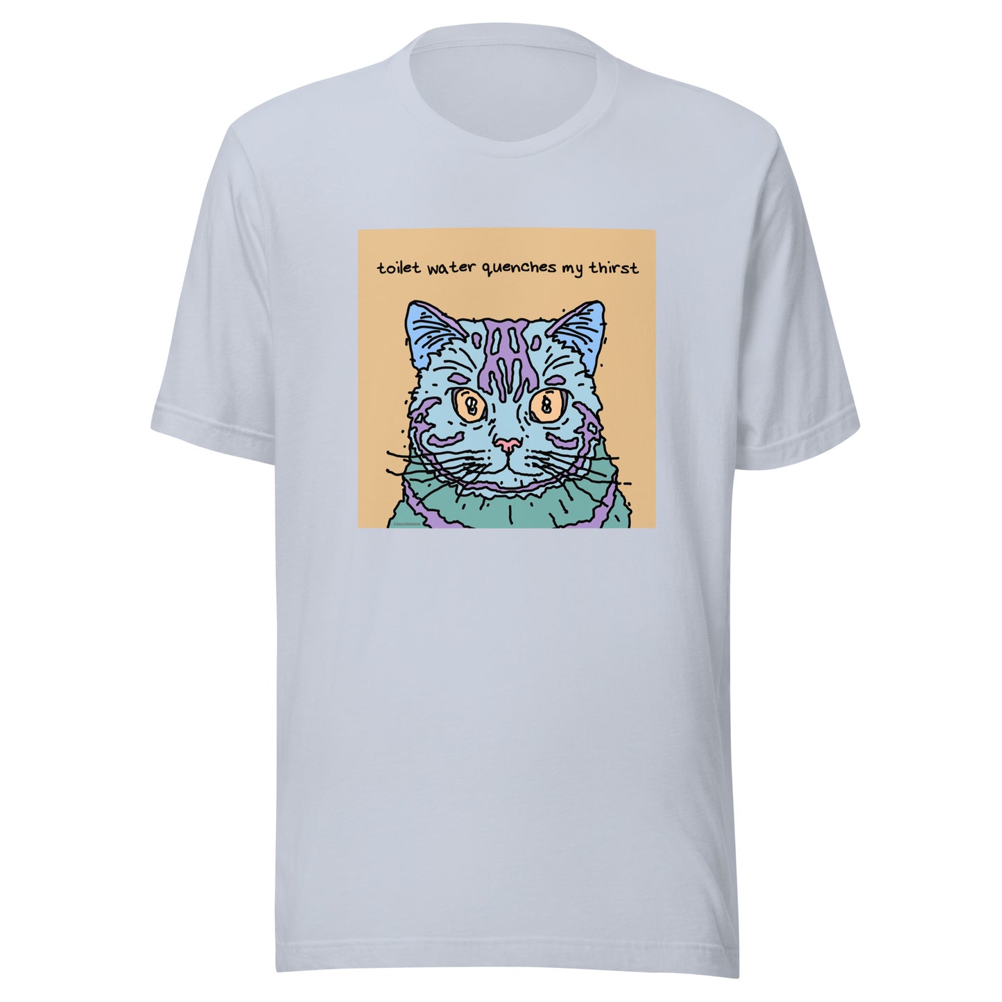 Toilet Water Quenches My Thirst - Unisex t-shirt