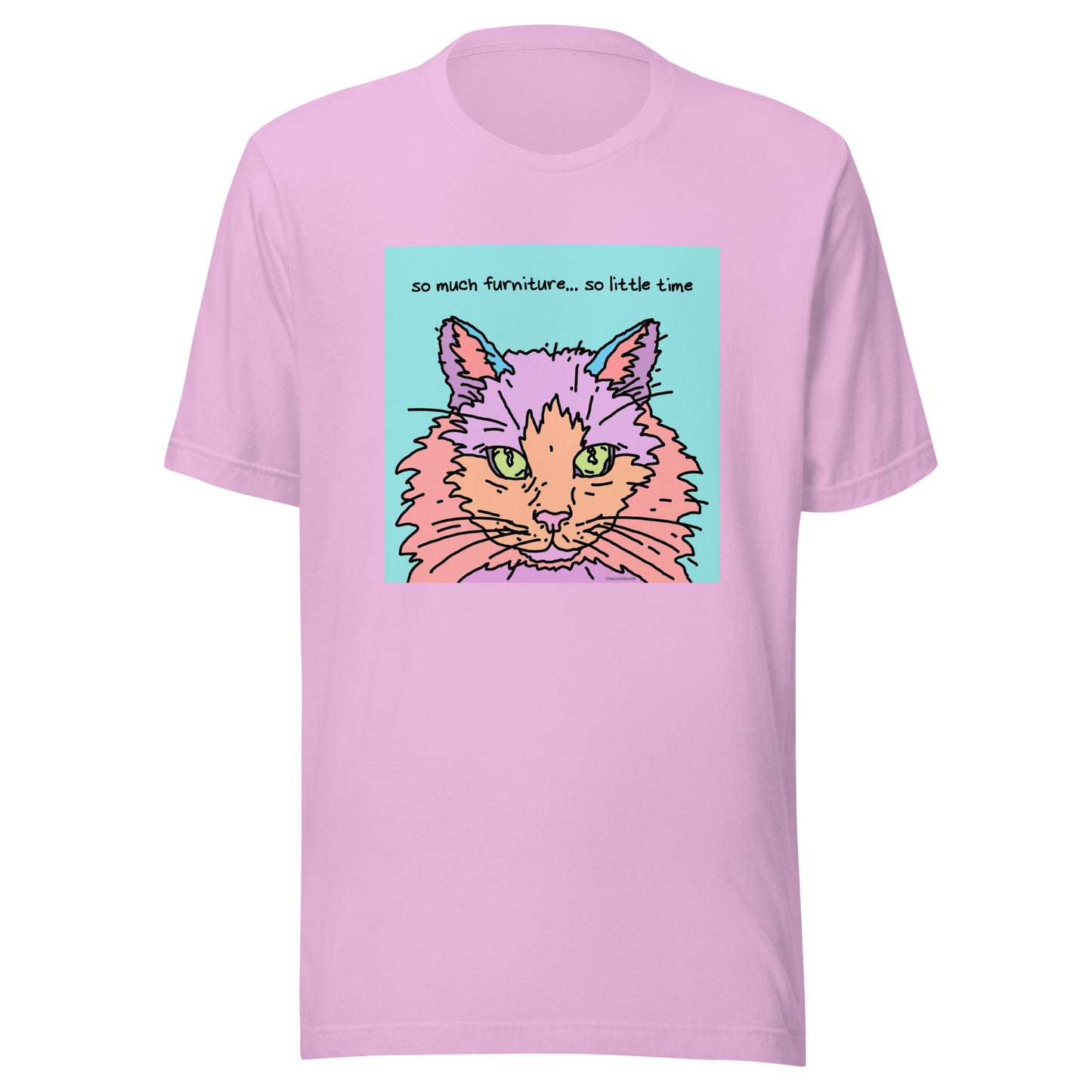 So Much Furniture… So Little Time - Unisex t-shirt