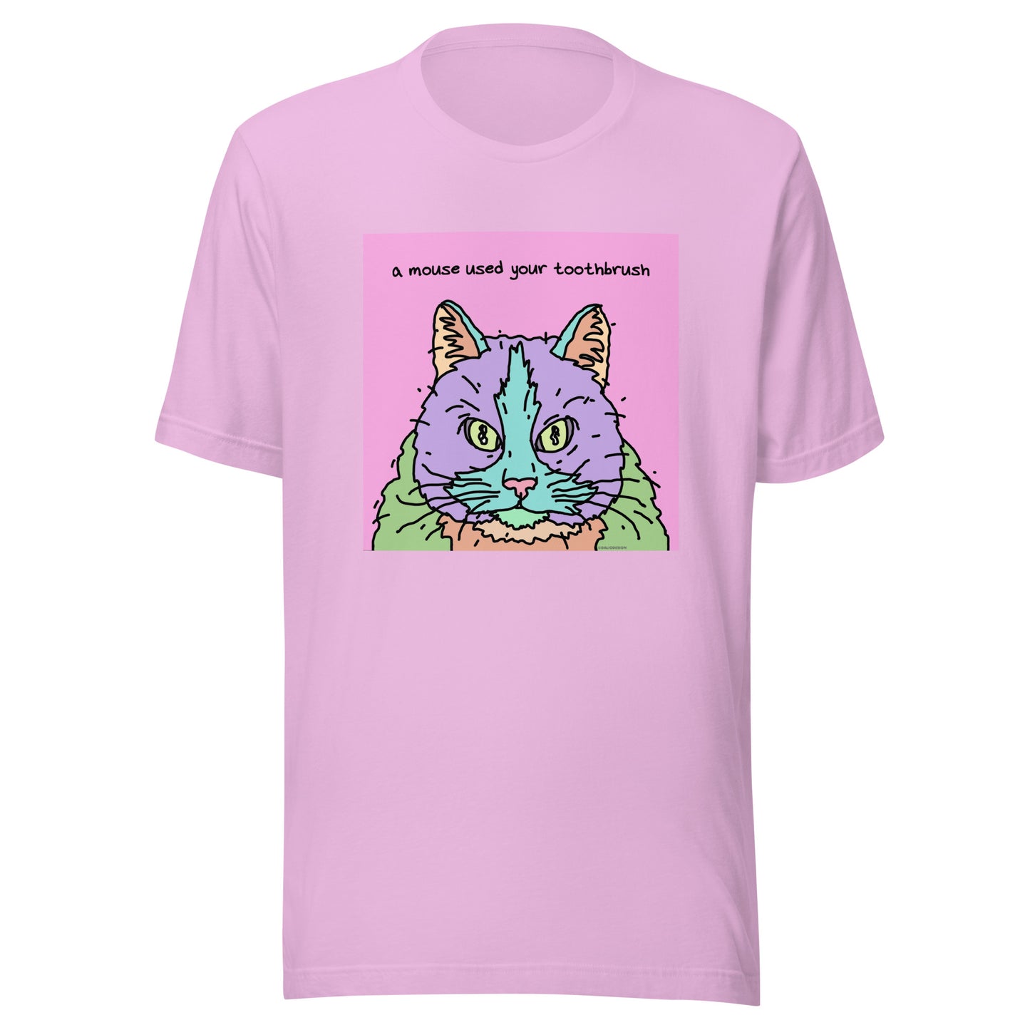 A Mouse Used Your Toothbrush - Unisex t-shirt
