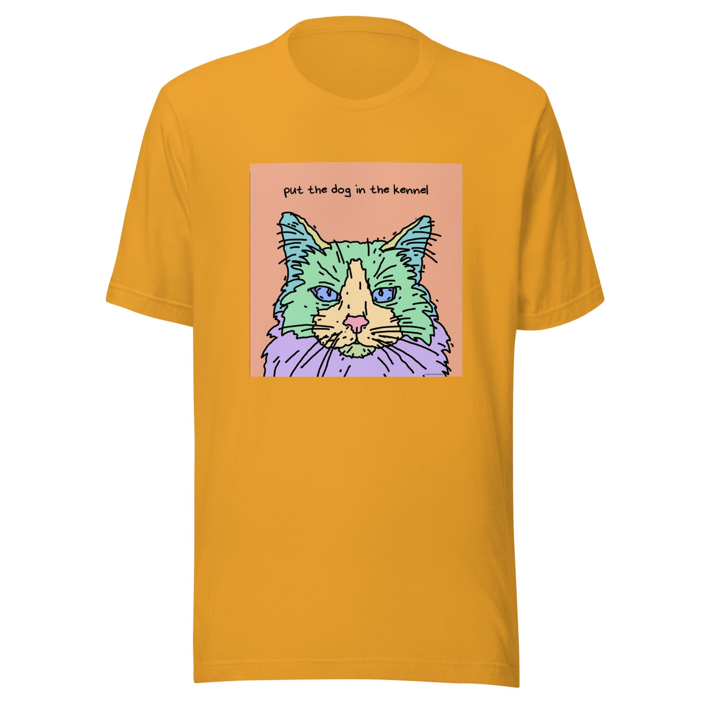 Put the Dog in the Kennel - Unisex t-shirt