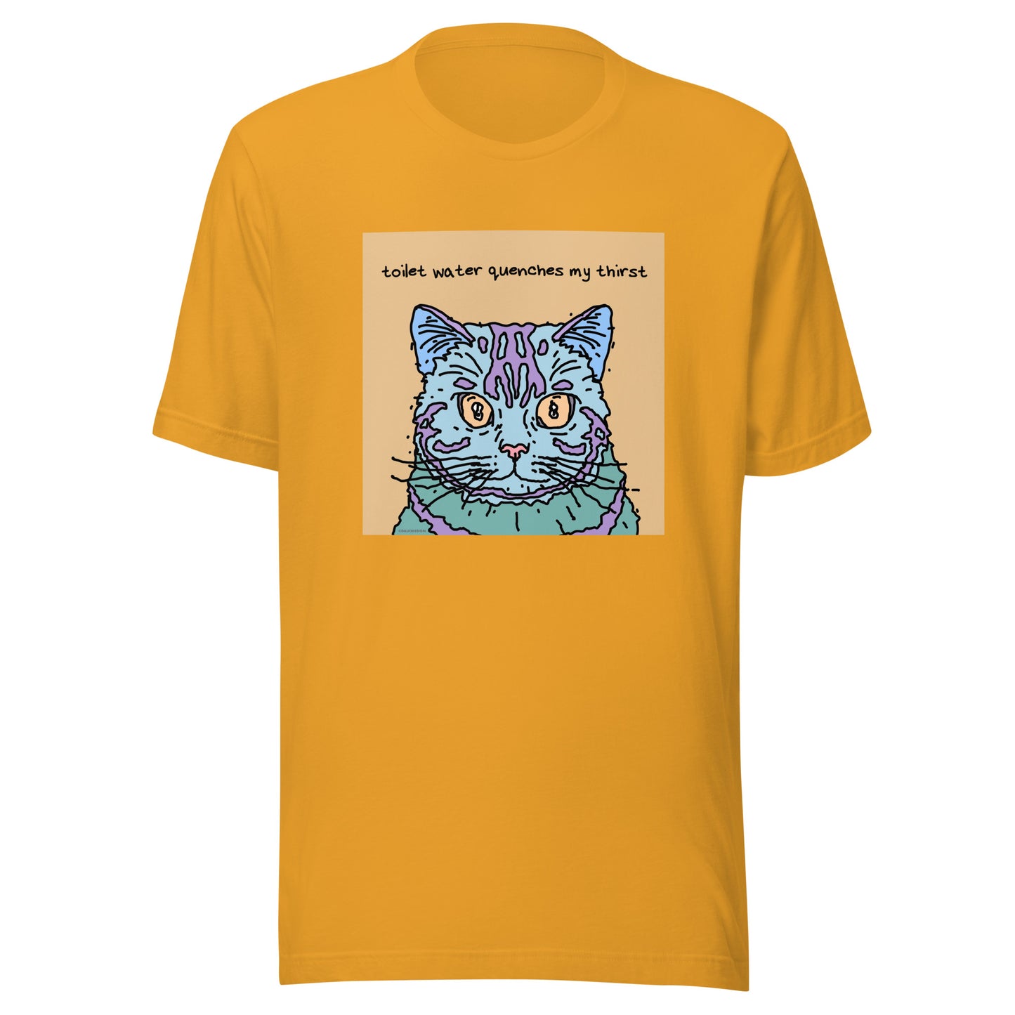 Toilet Water Quenches My Thirst - Unisex t-shirt