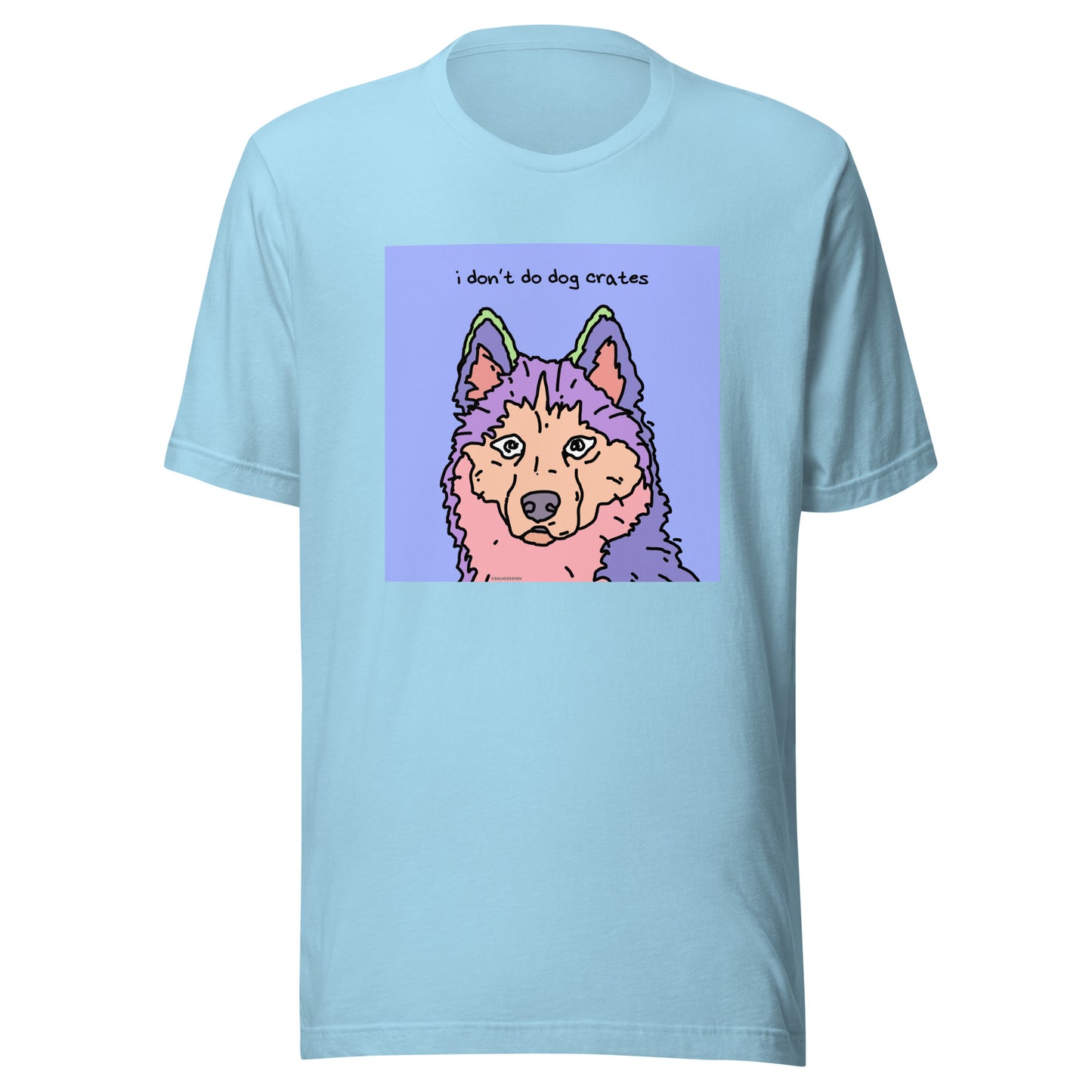 I Don’t Do Dog Crates - Unisex t-shirt