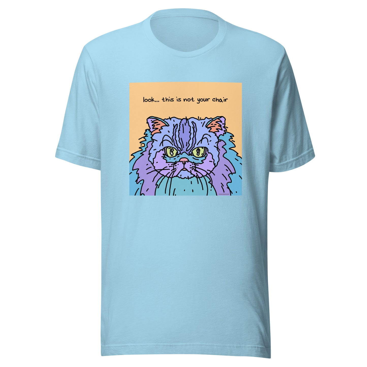 Look… This is not Your Chair - Unisex t-shirt