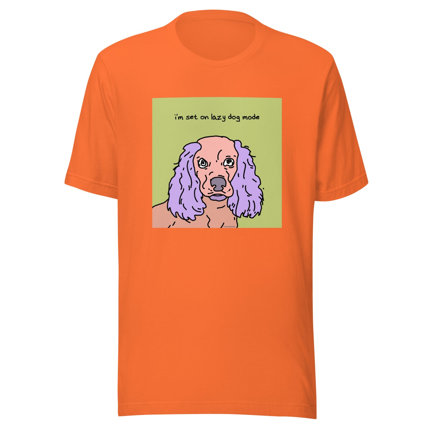 I’m Set on Lazy Dog Mode - Unisex t-shirt