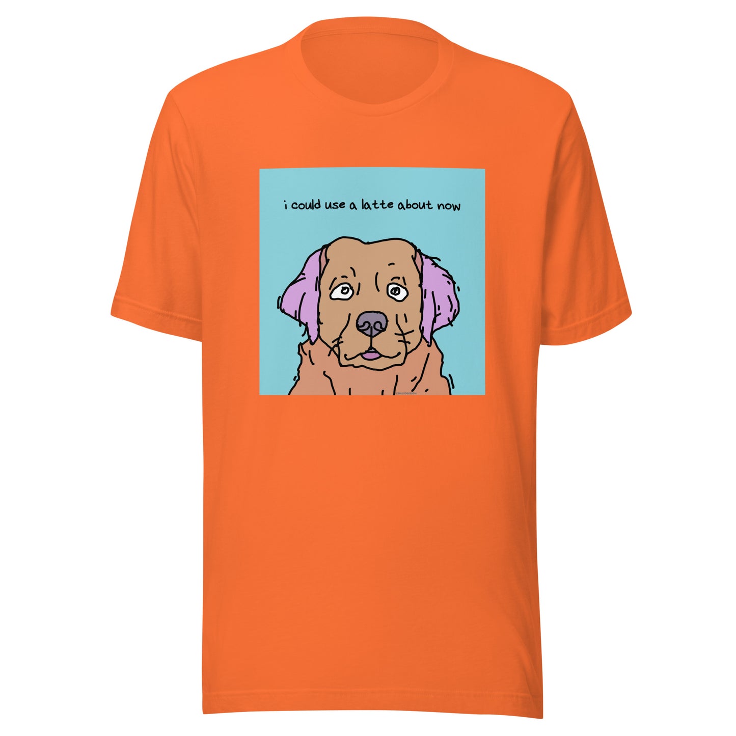 I Could Use a Latte About Now - Unisex t-shirt