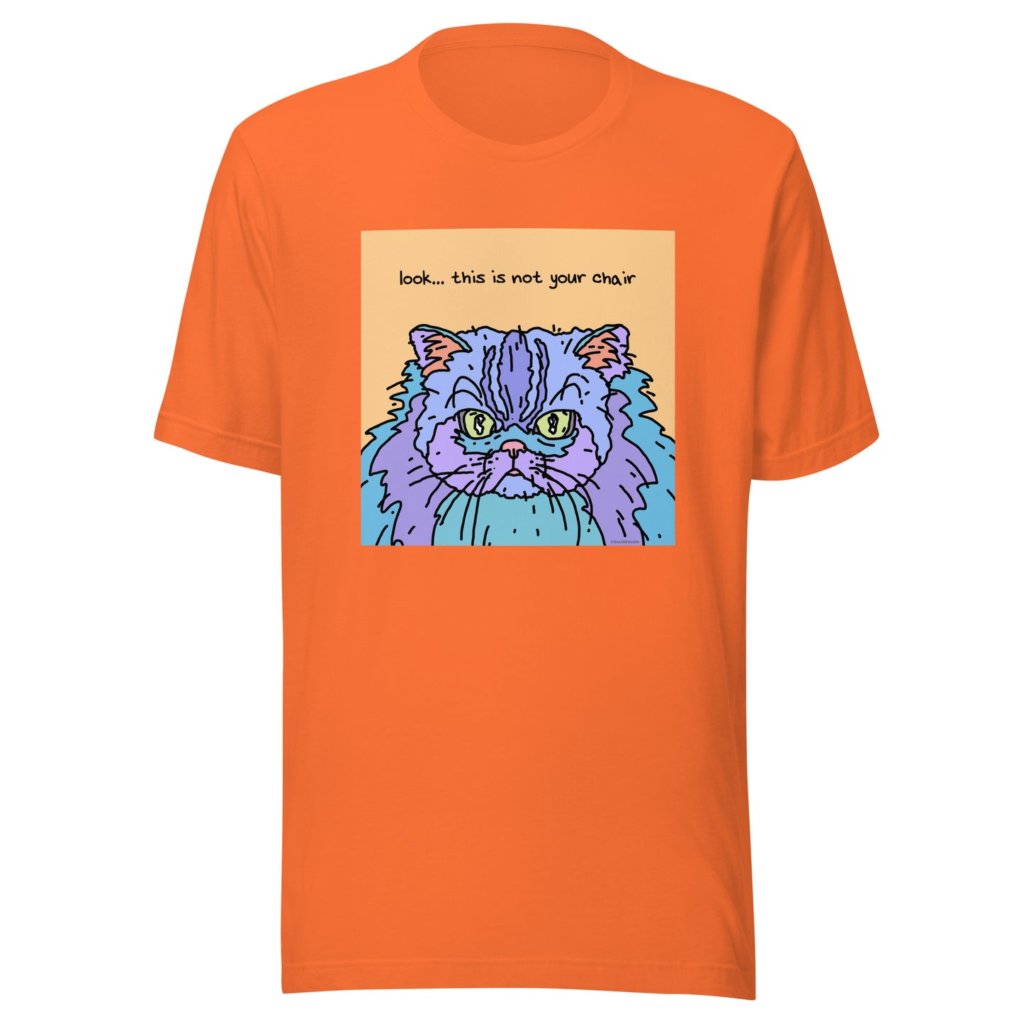 Look… This is not Your Chair - Unisex t-shirt