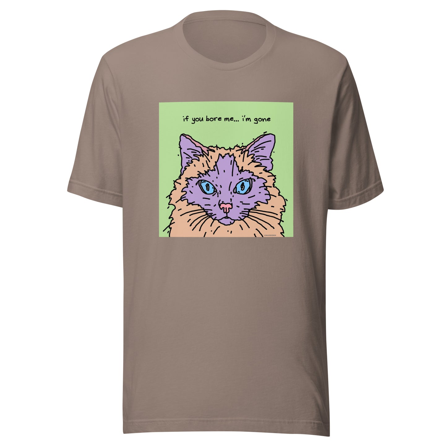 If You Bore Me… I’m Gone - Unisex t-shirt