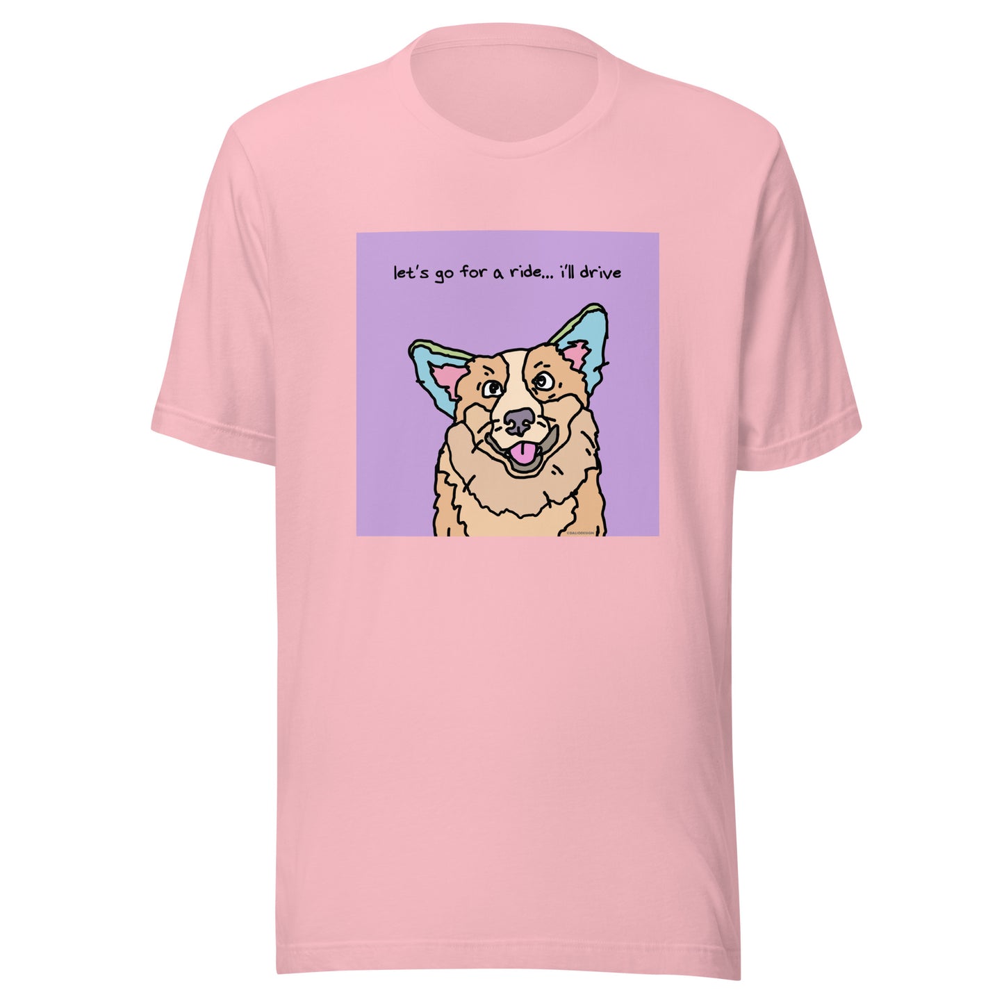 Let’s Go For a Ride… I’ll Drive - Unisex t-shirt