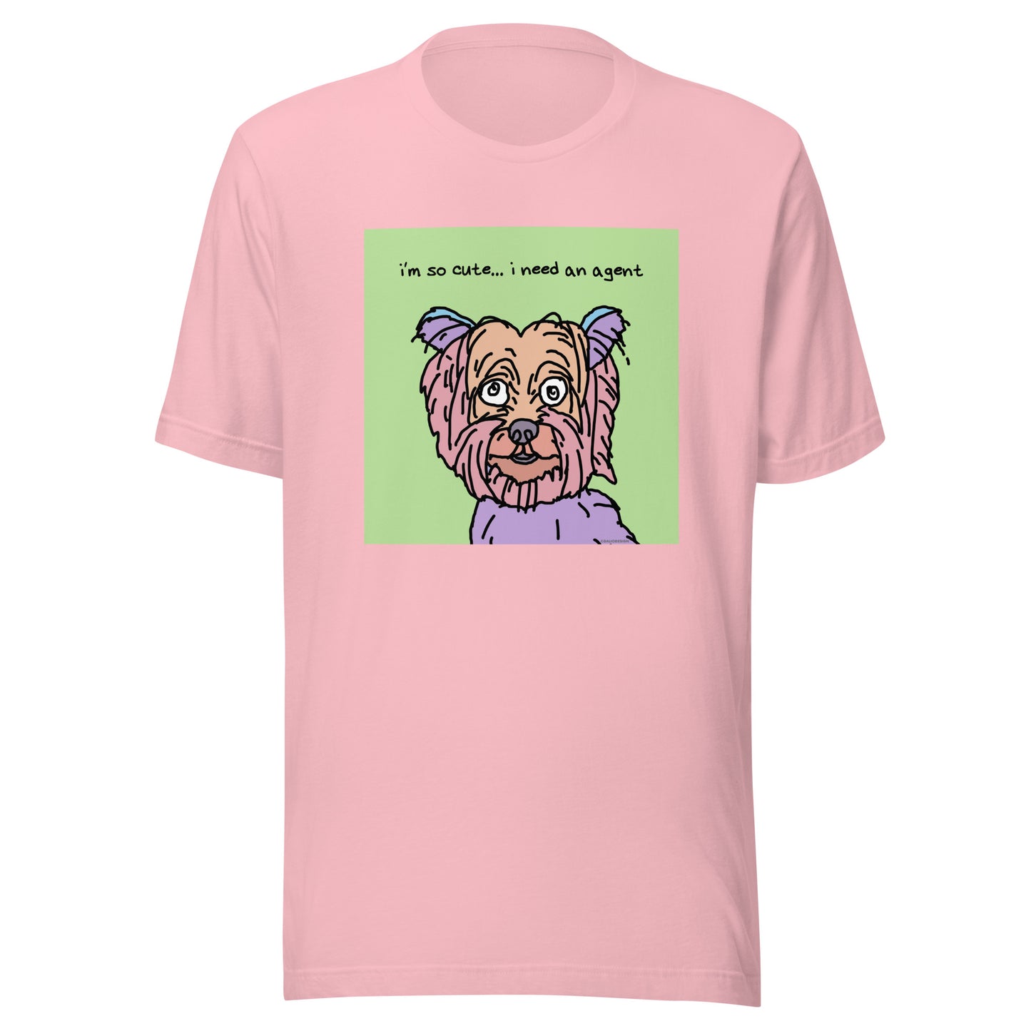 I’m So Cute… I Need an Agent - Unisex t-shirt