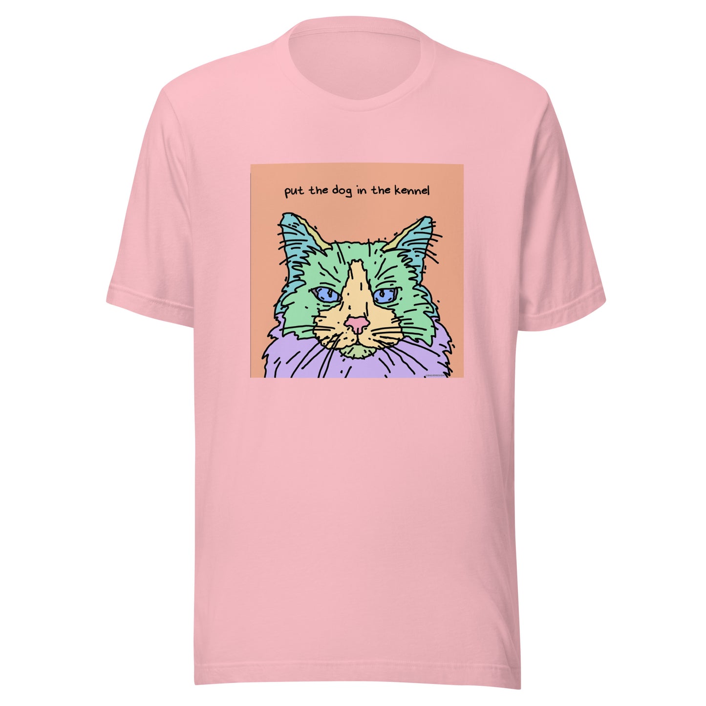 Put the Dog in the Kennel - Unisex t-shirt