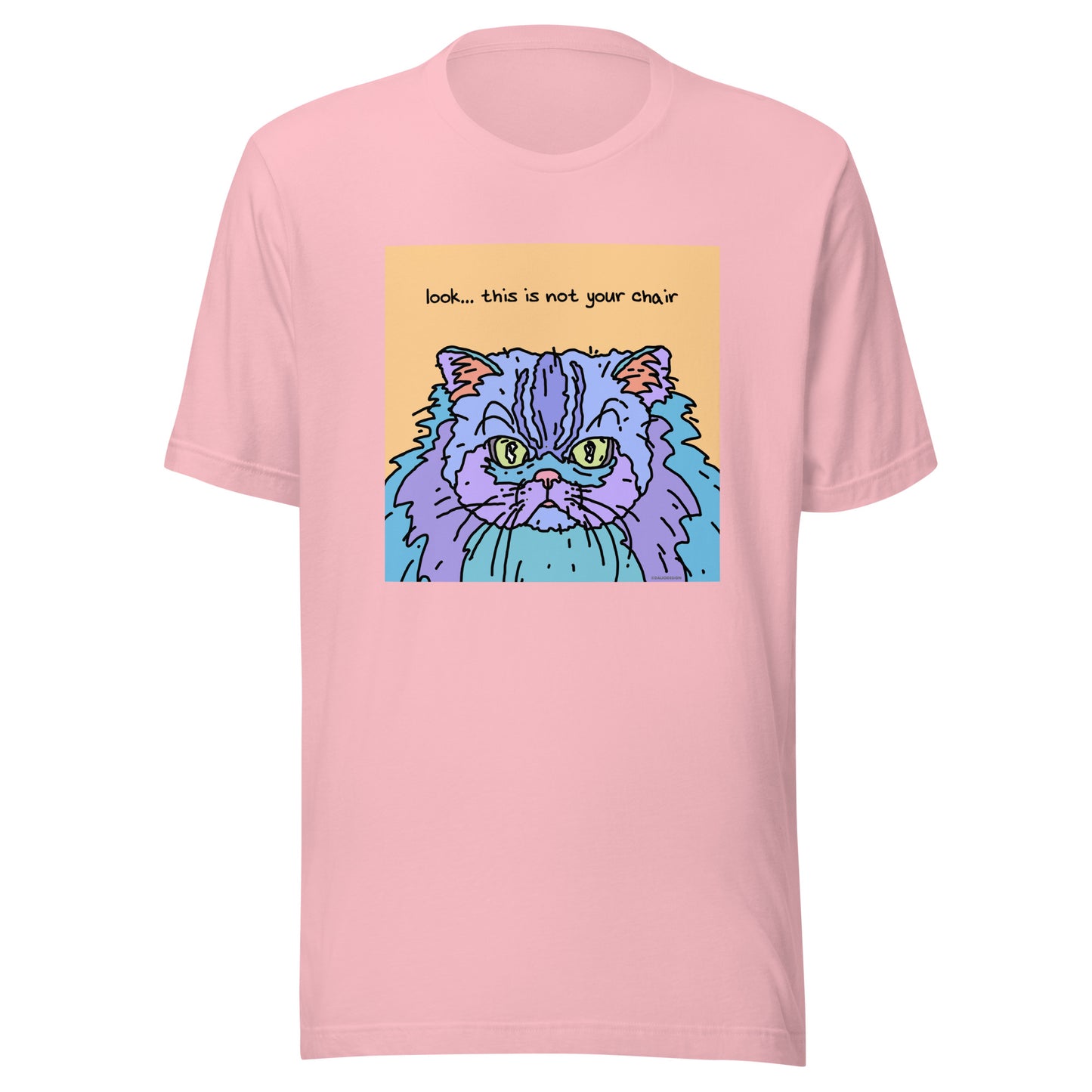 Look… This is not Your Chair - Unisex t-shirt