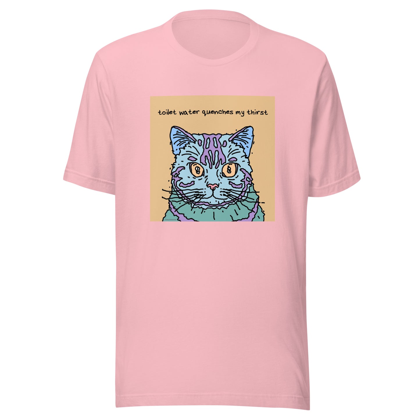 Toilet Water Quenches My Thirst - Unisex t-shirt