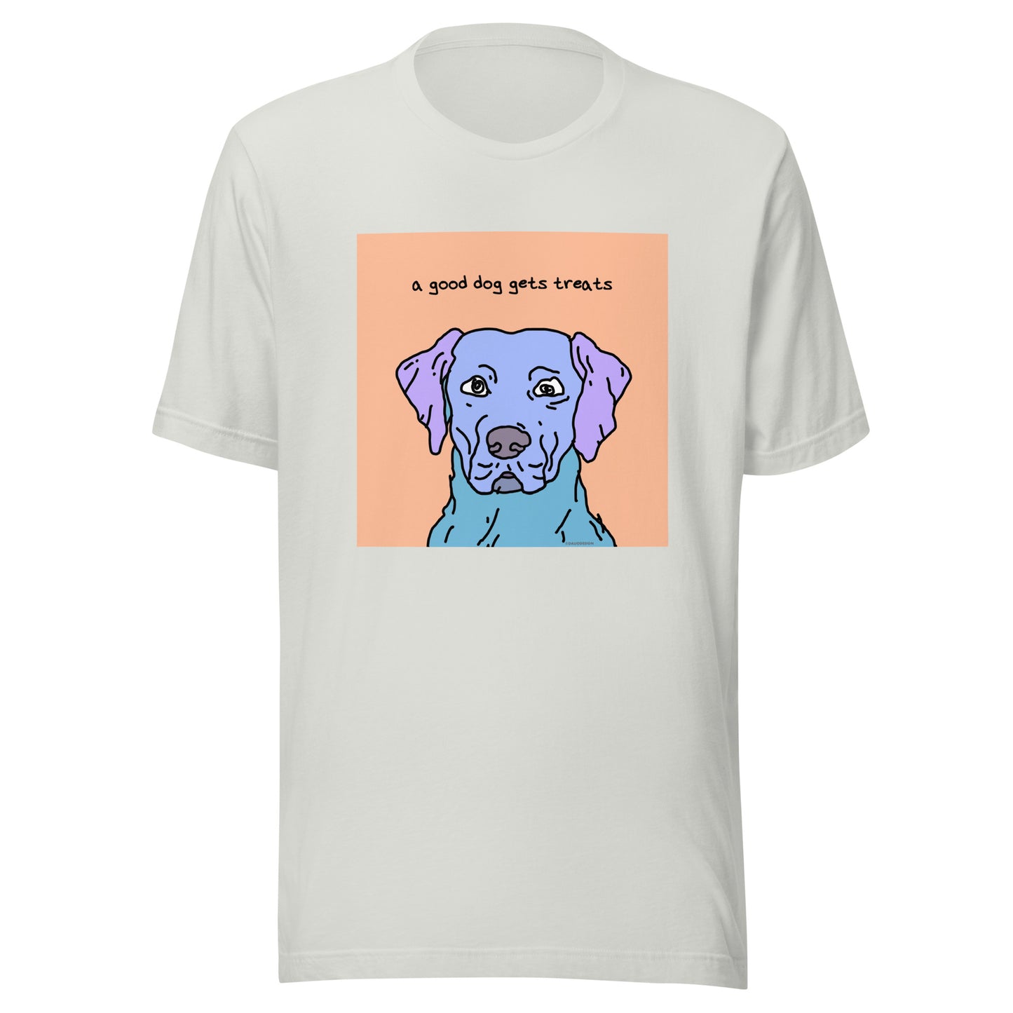 A Good Dog Gets Treats - Unisex t-shirt