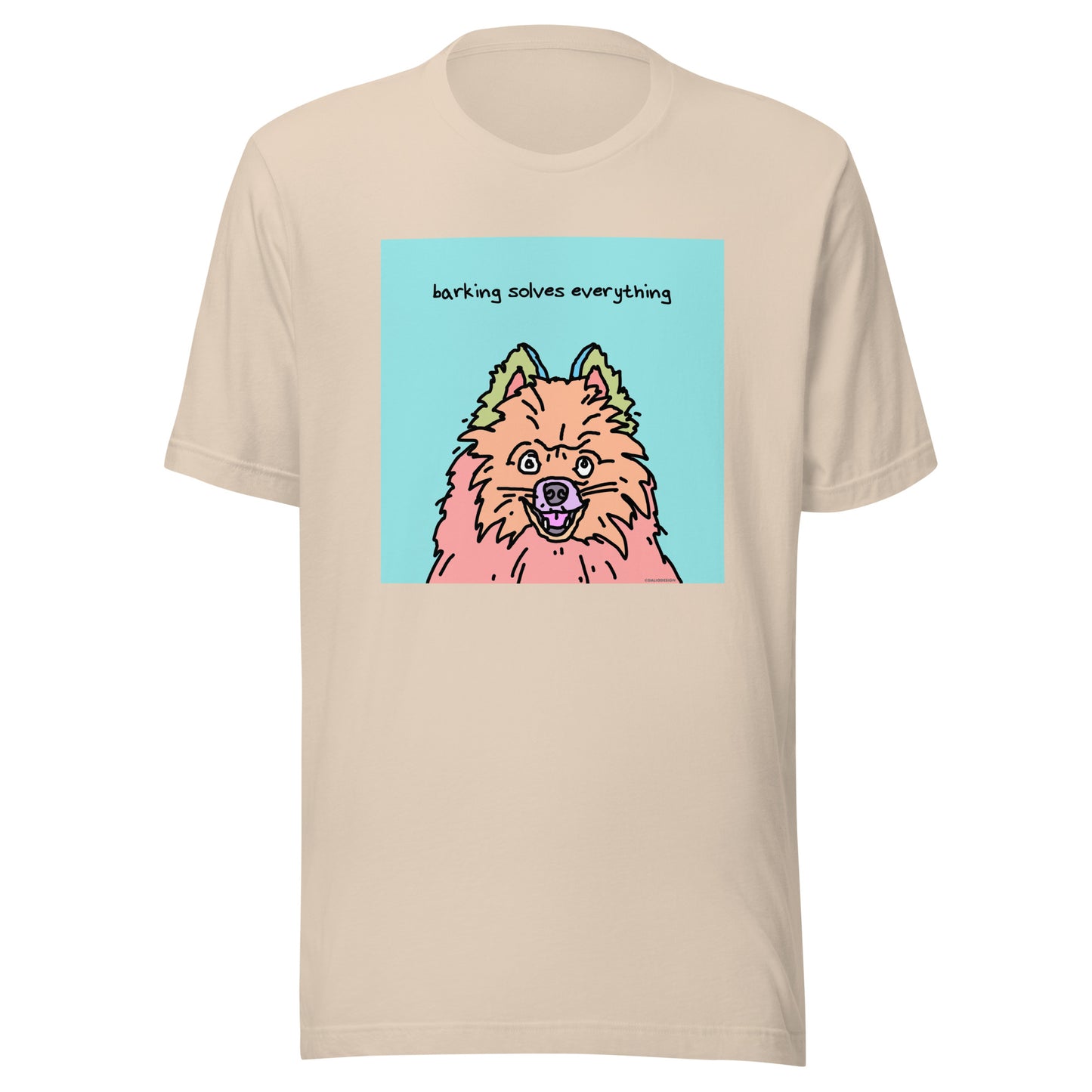 Barking Solves Everything - Unisex t-shirt