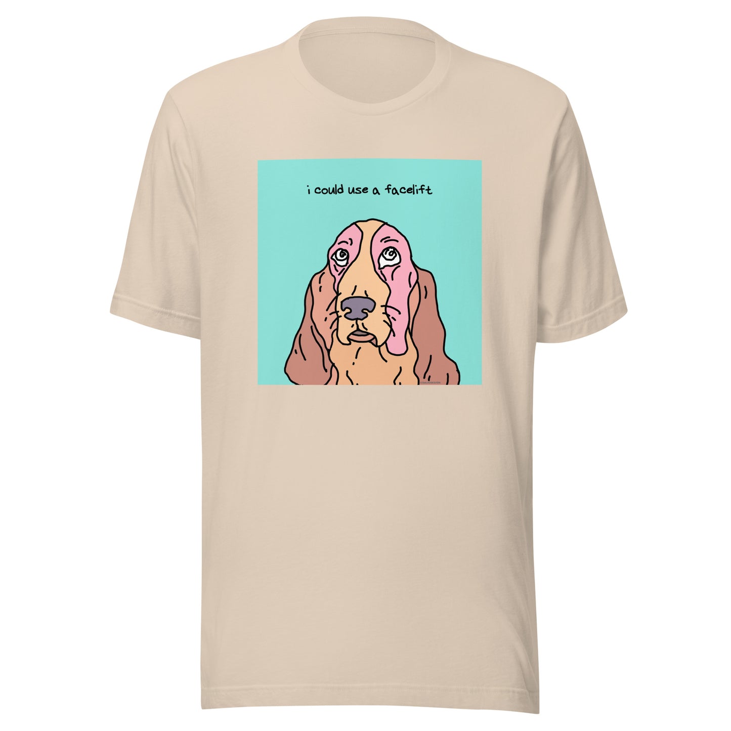 I Could Use a Facelift - Unisex t-shirt