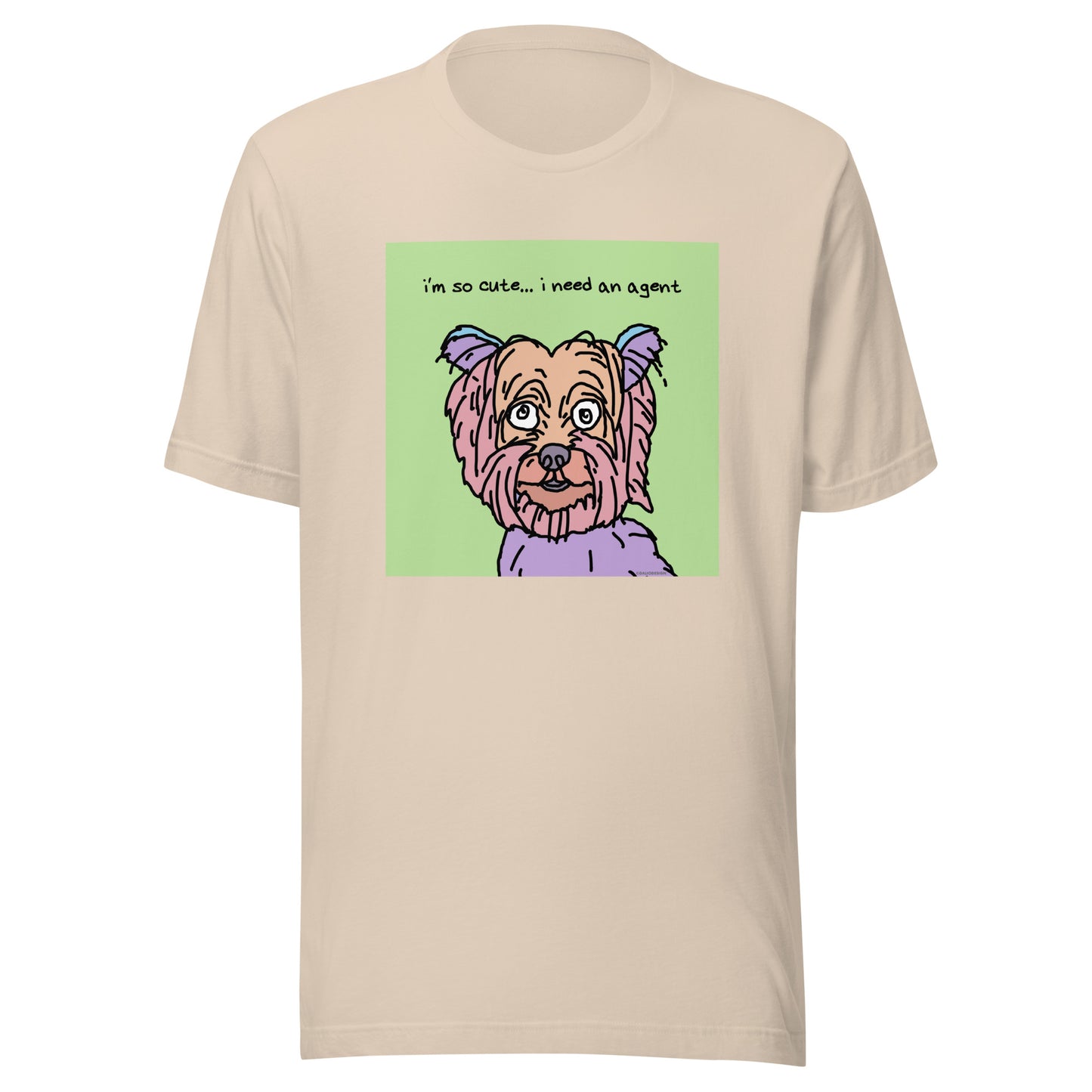 I’m So Cute… I Need an Agent - Unisex t-shirt