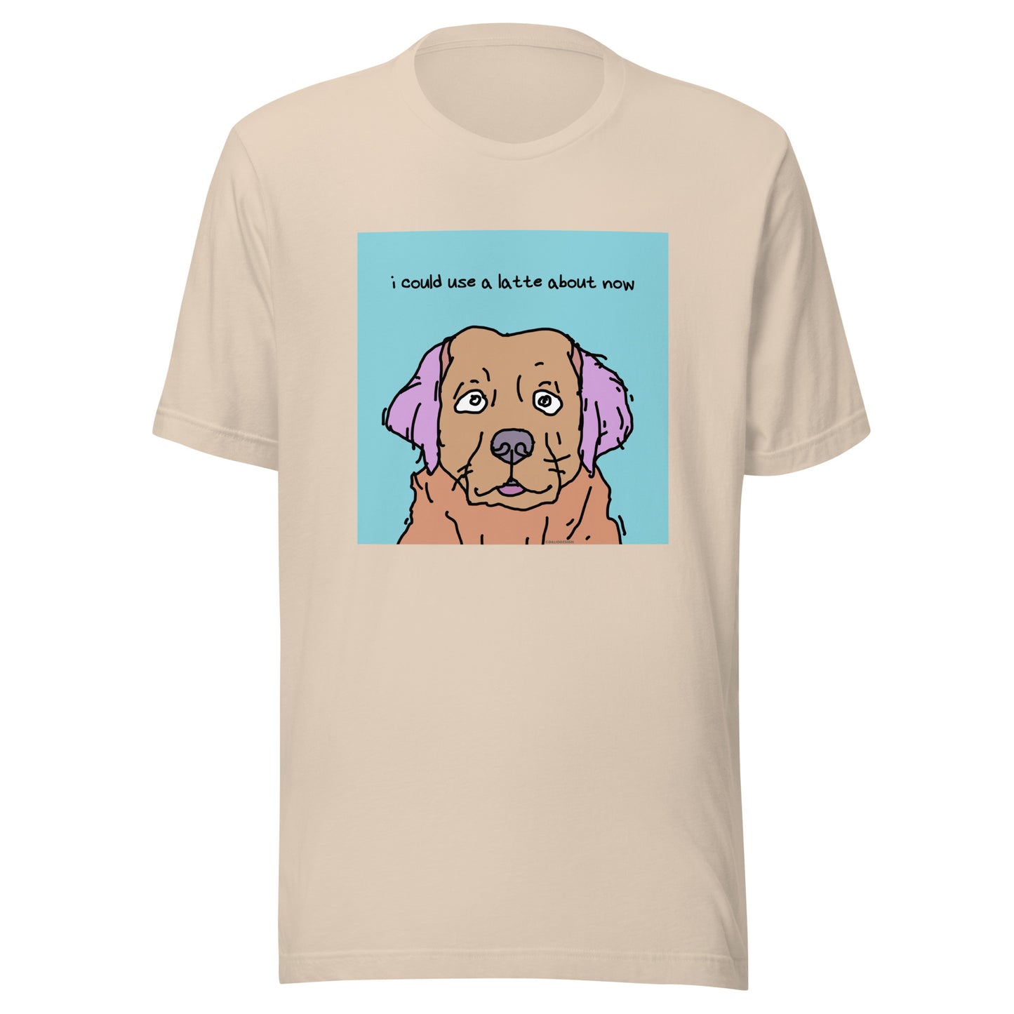 I Could Use a Latte About Now - Unisex t-shirt
