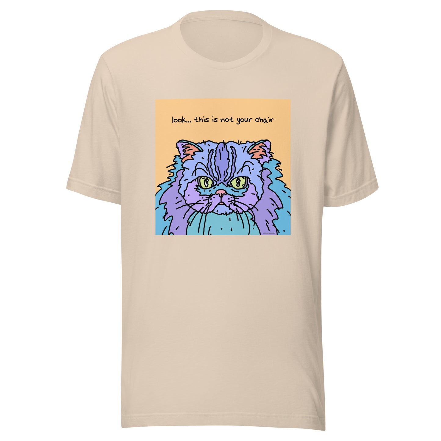 Look… This is not Your Chair - Unisex t-shirt