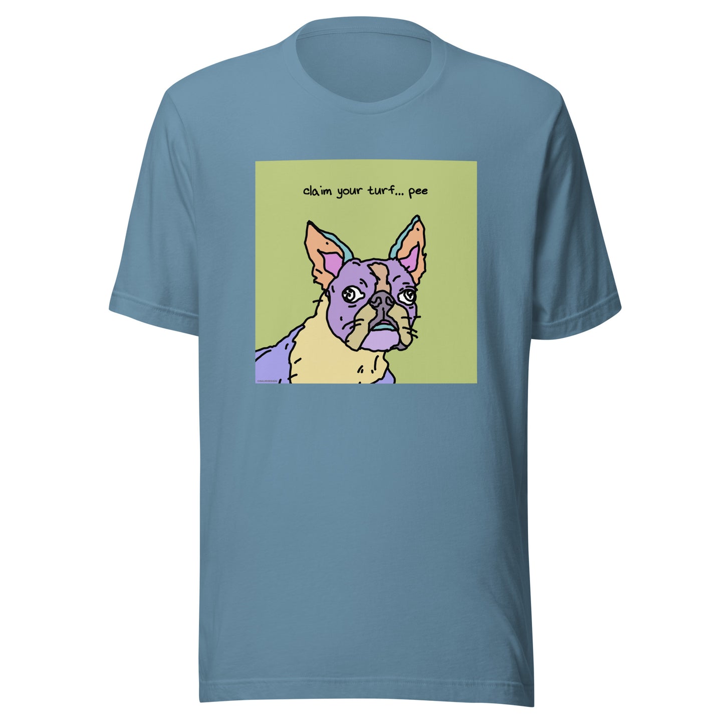 Claim Your Turf… Pee - Unisex t-shirt
