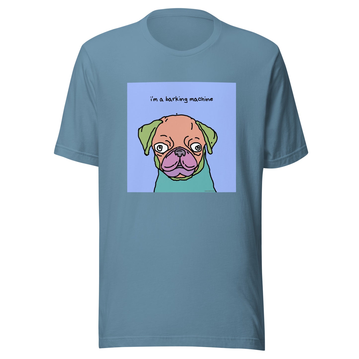 I’m a Barking Machine - Unisex t-shirt