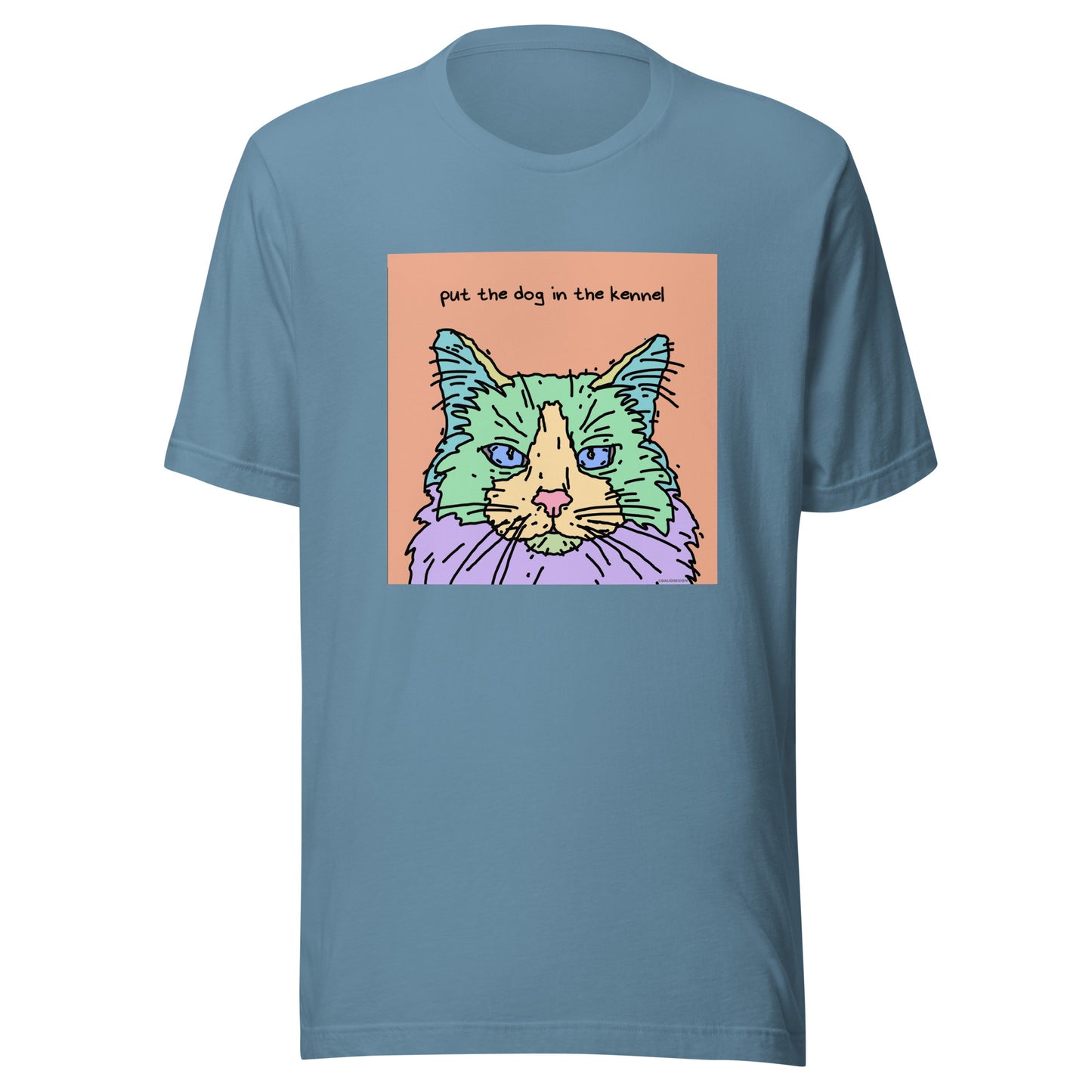 Put the Dog in the Kennel - Unisex t-shirt