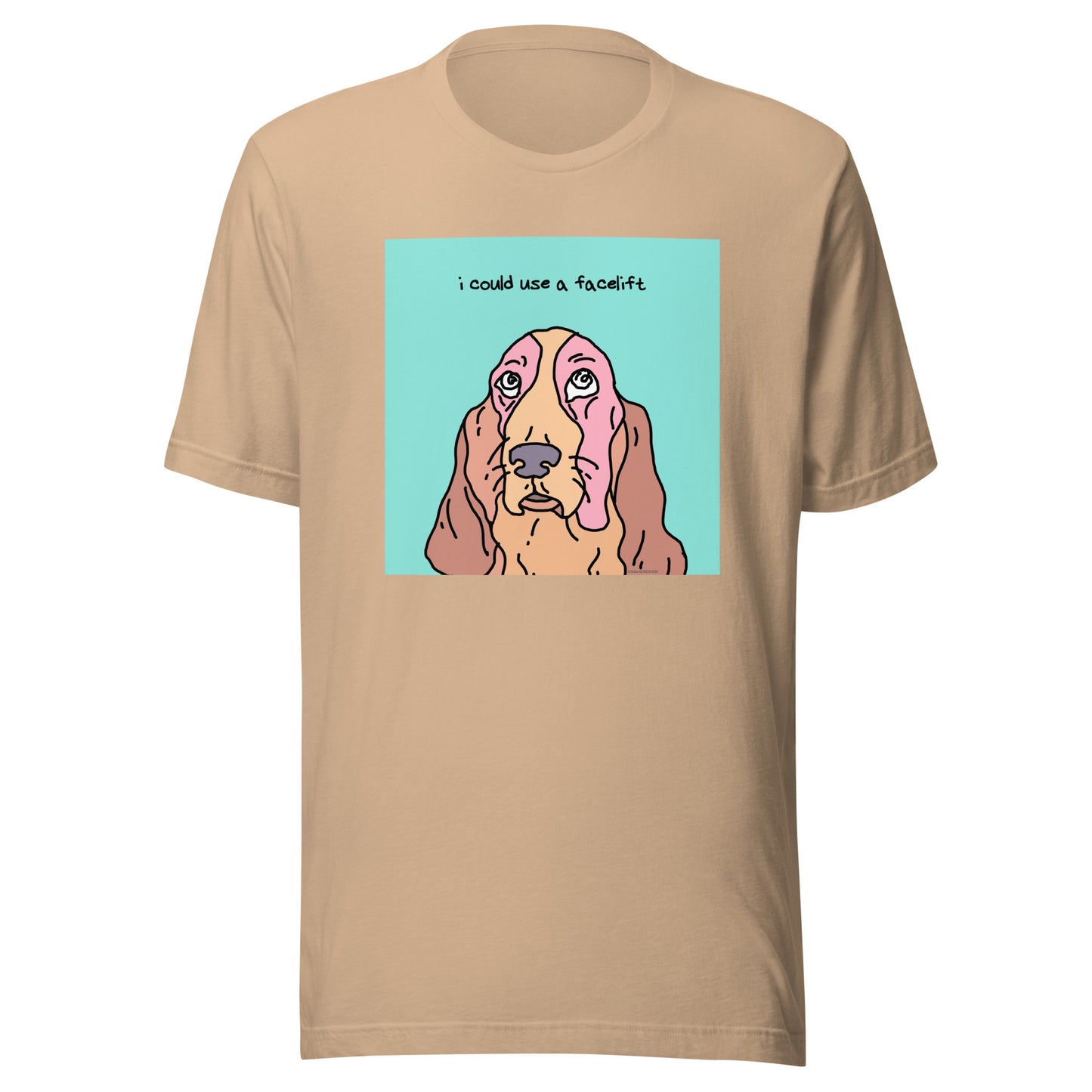 I Could Use a Facelift - Unisex t-shirt